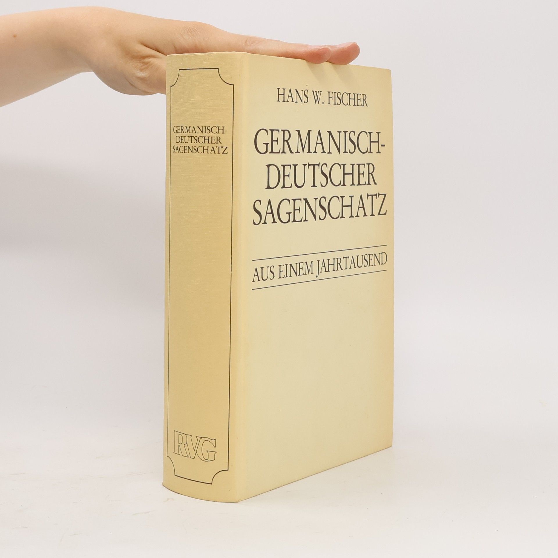 Germanisch-deutscher Sagenschatz aus einem Jahrtausend