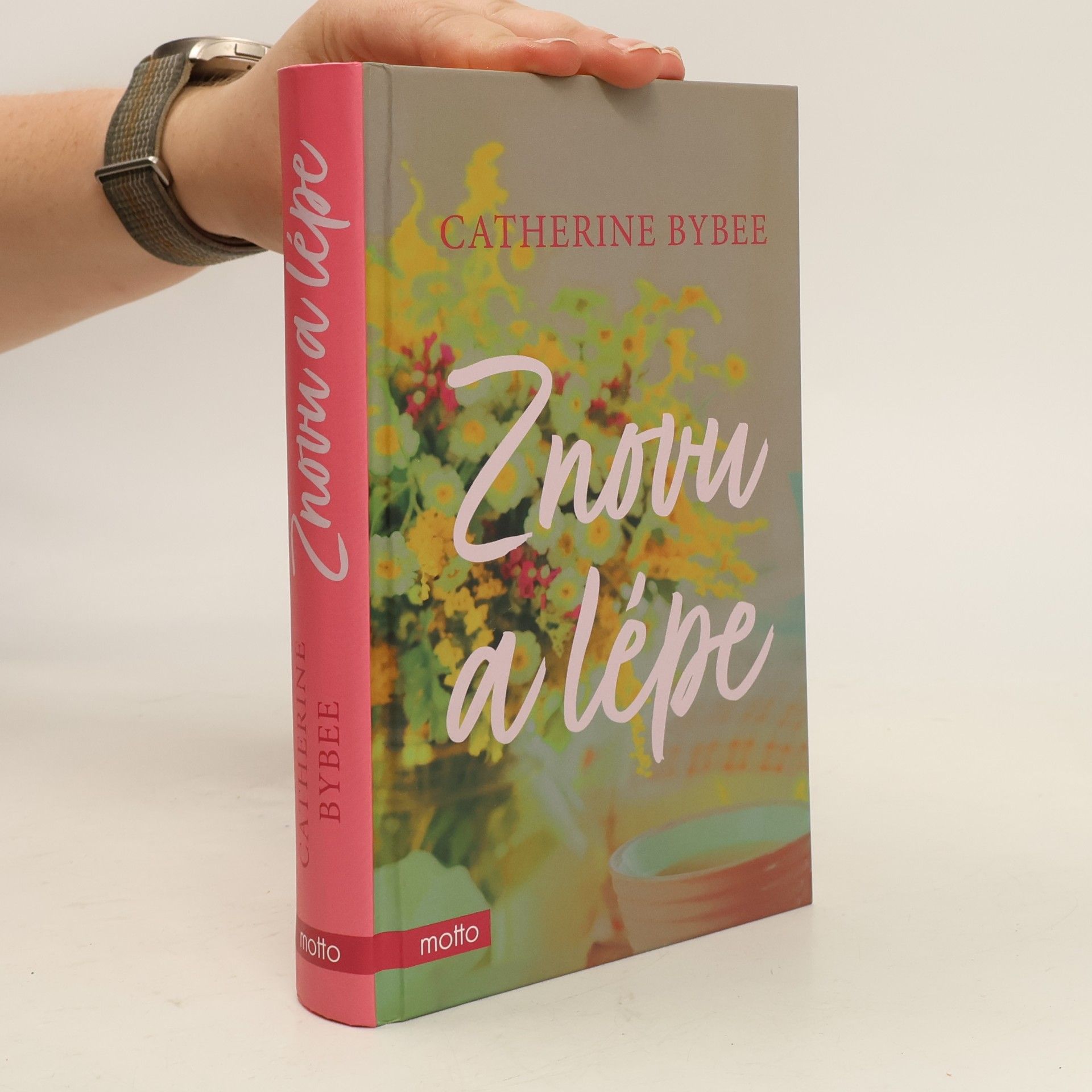 Catherine Bybee Znovu a lépe