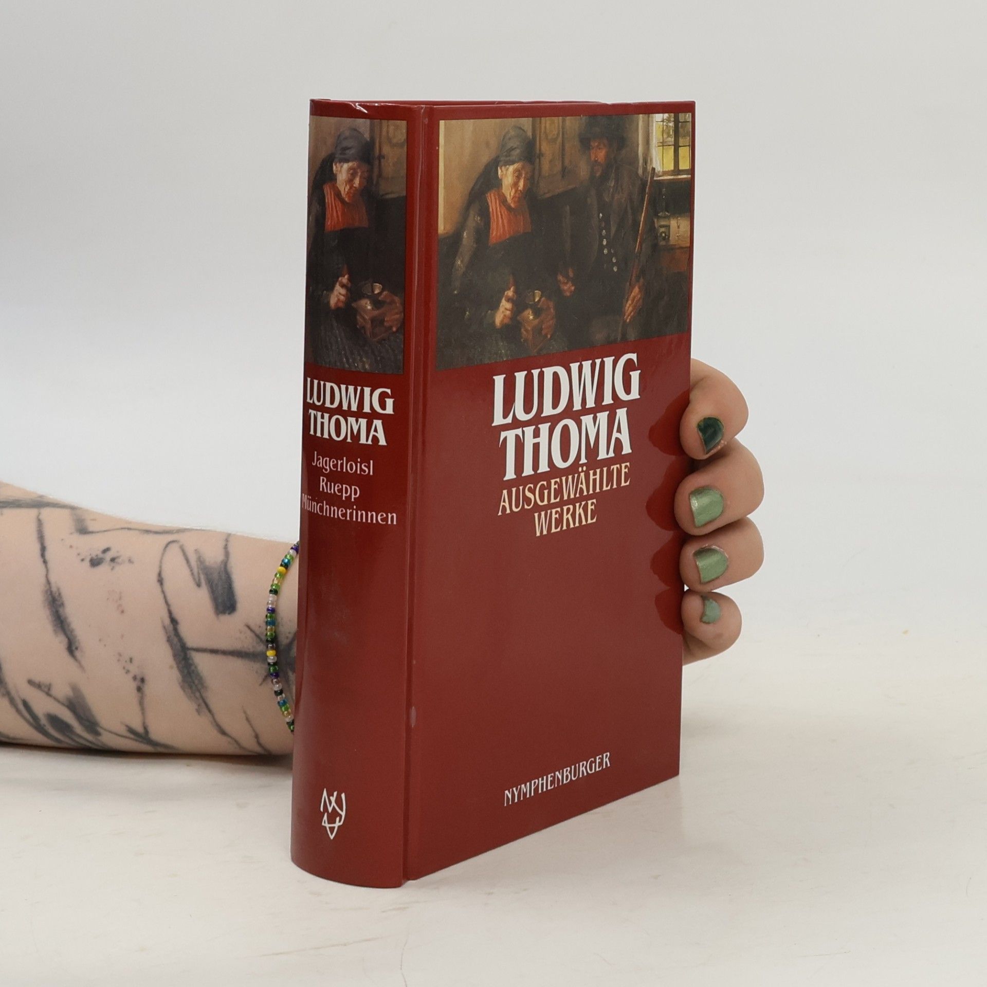 Ludwig Thoma Ausgewählte Werke