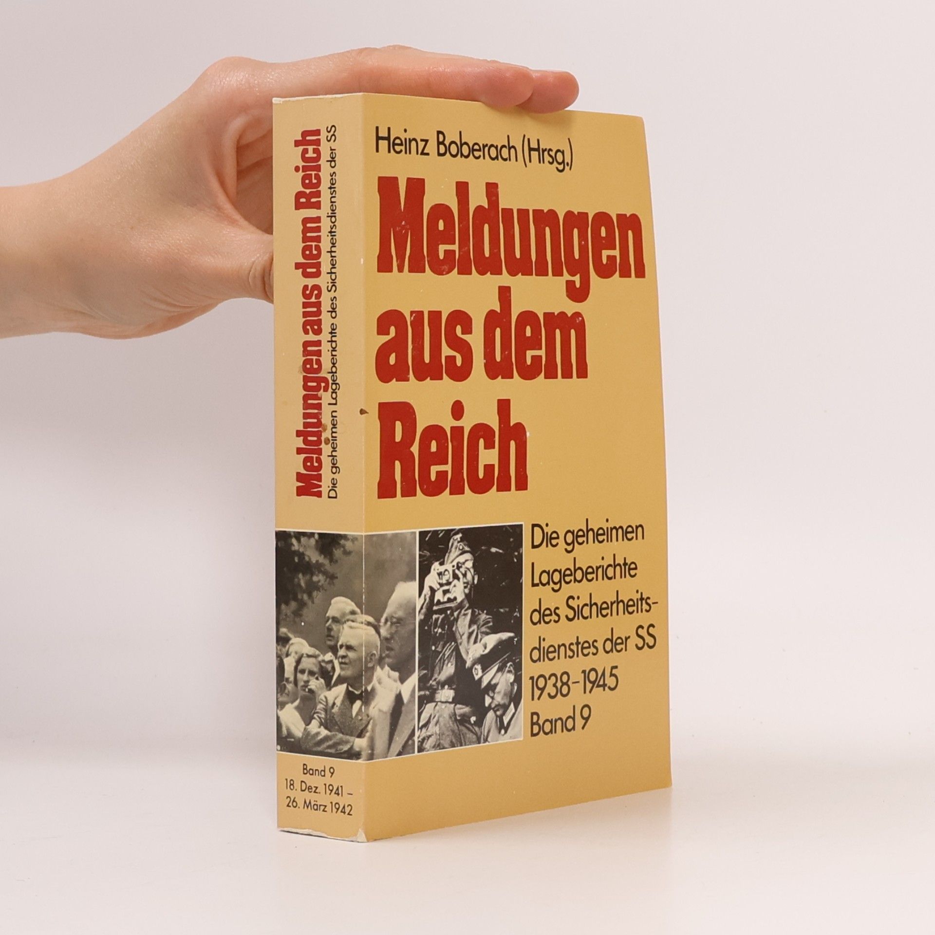 Heinz Boberach Meldungen aus dem Reich, 1938-1945, Band 9