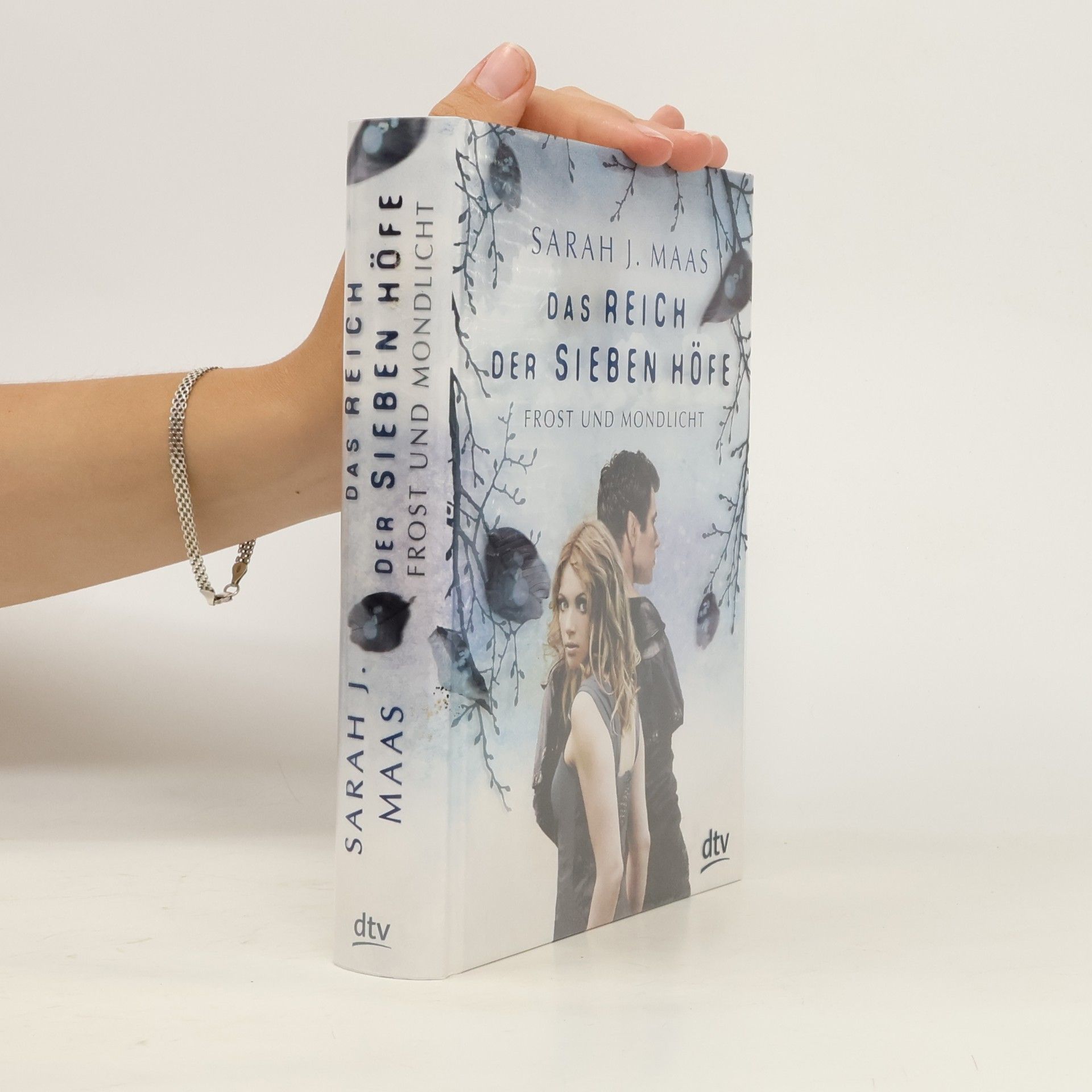 Sarah J. Maas Das Reich der sieben Höfe. Frost und Mondlicht