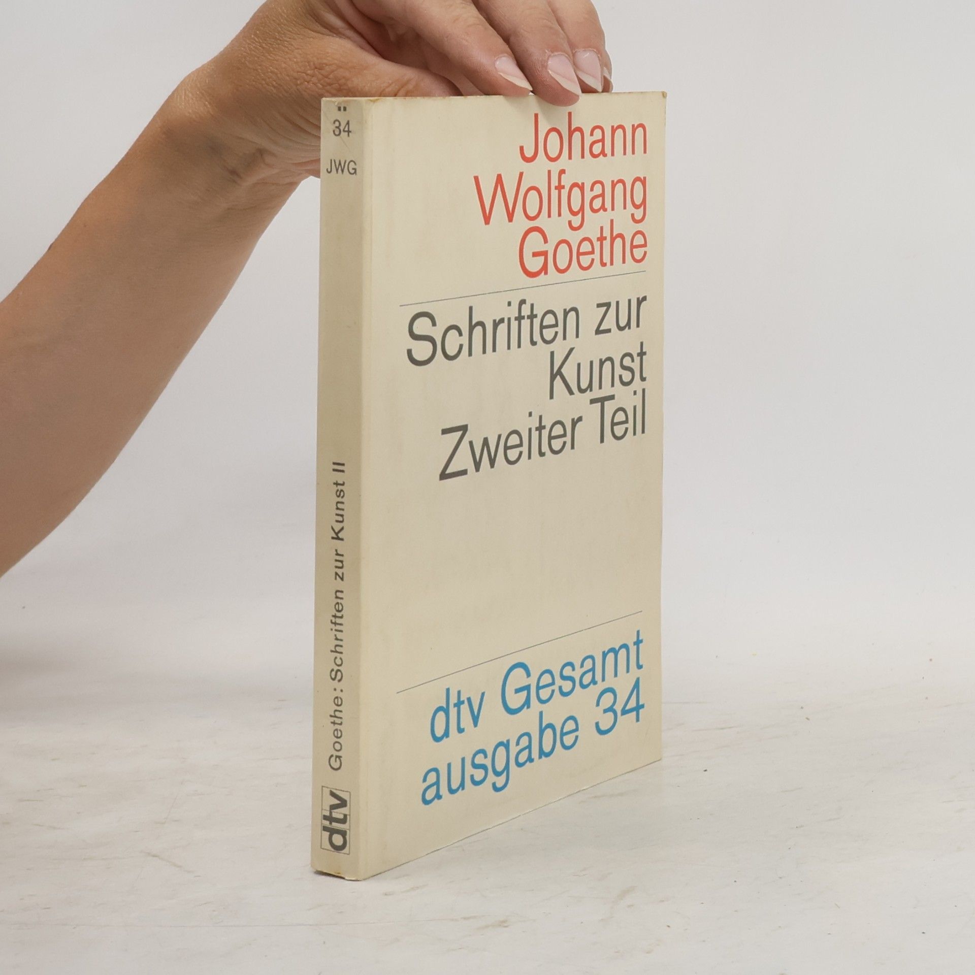 Johann Wolfgang von Goethe Schriften zur Literatur. Zweiter Teil