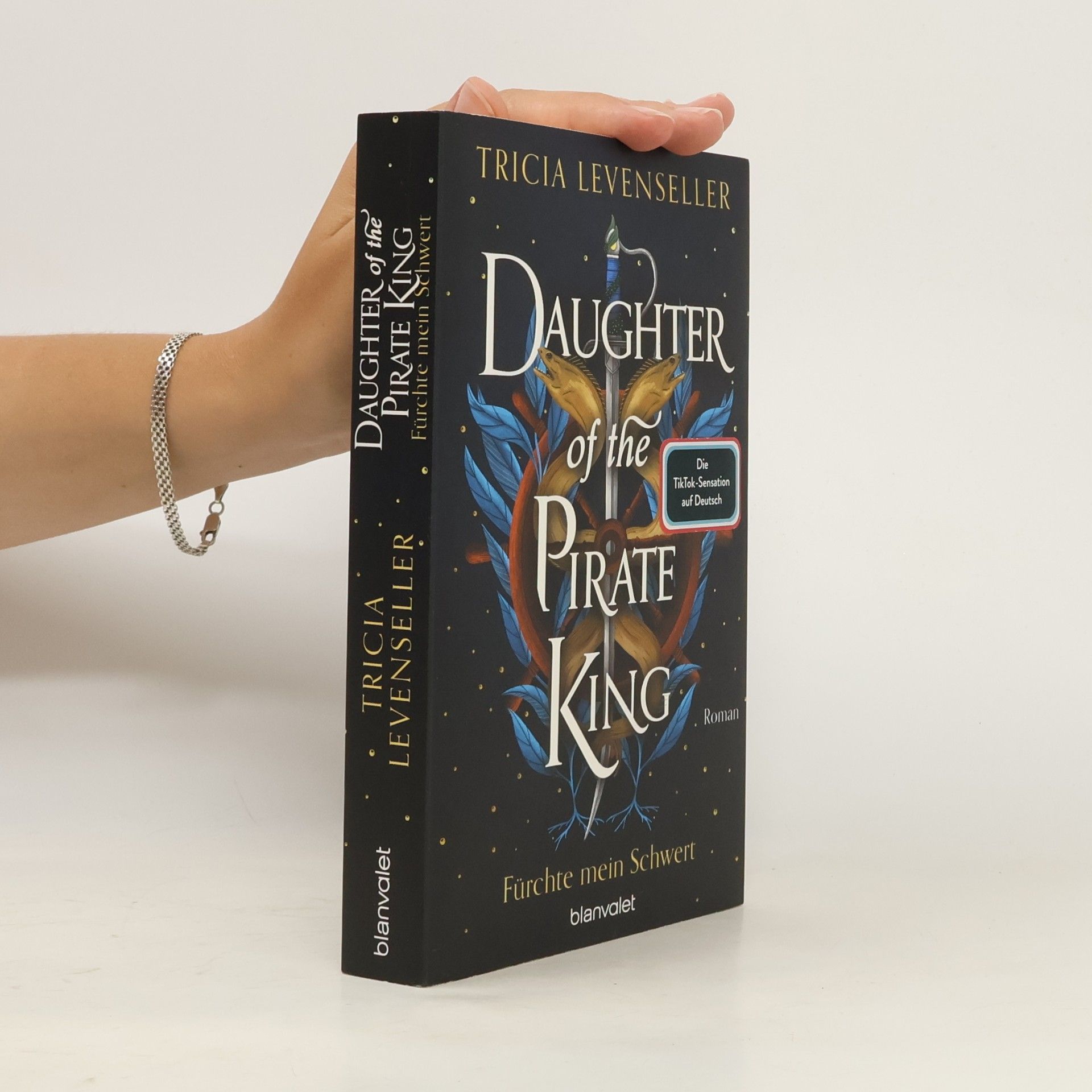 Tricia Levenseller Daughter of the Pirate King - Fürchte mein Schwert / Pirate Queen Saga Bd.1