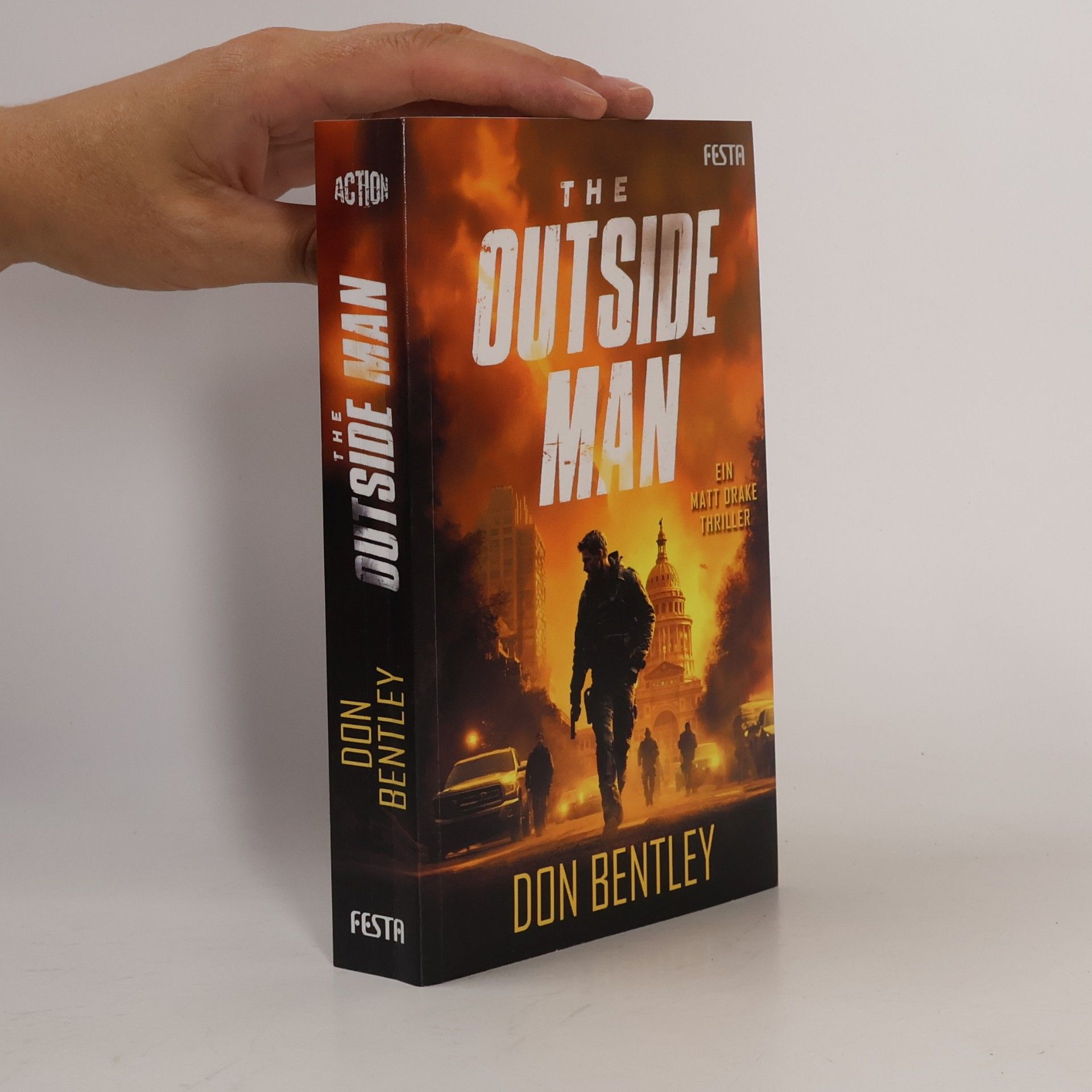 Don Bentley The Outside Man - Ein MATT DRAKE-Thriller