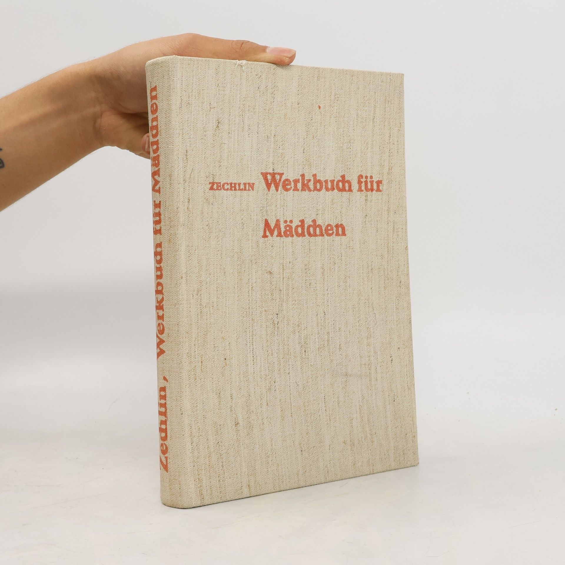 Ruth Zechlin Werkbuch für Madchen