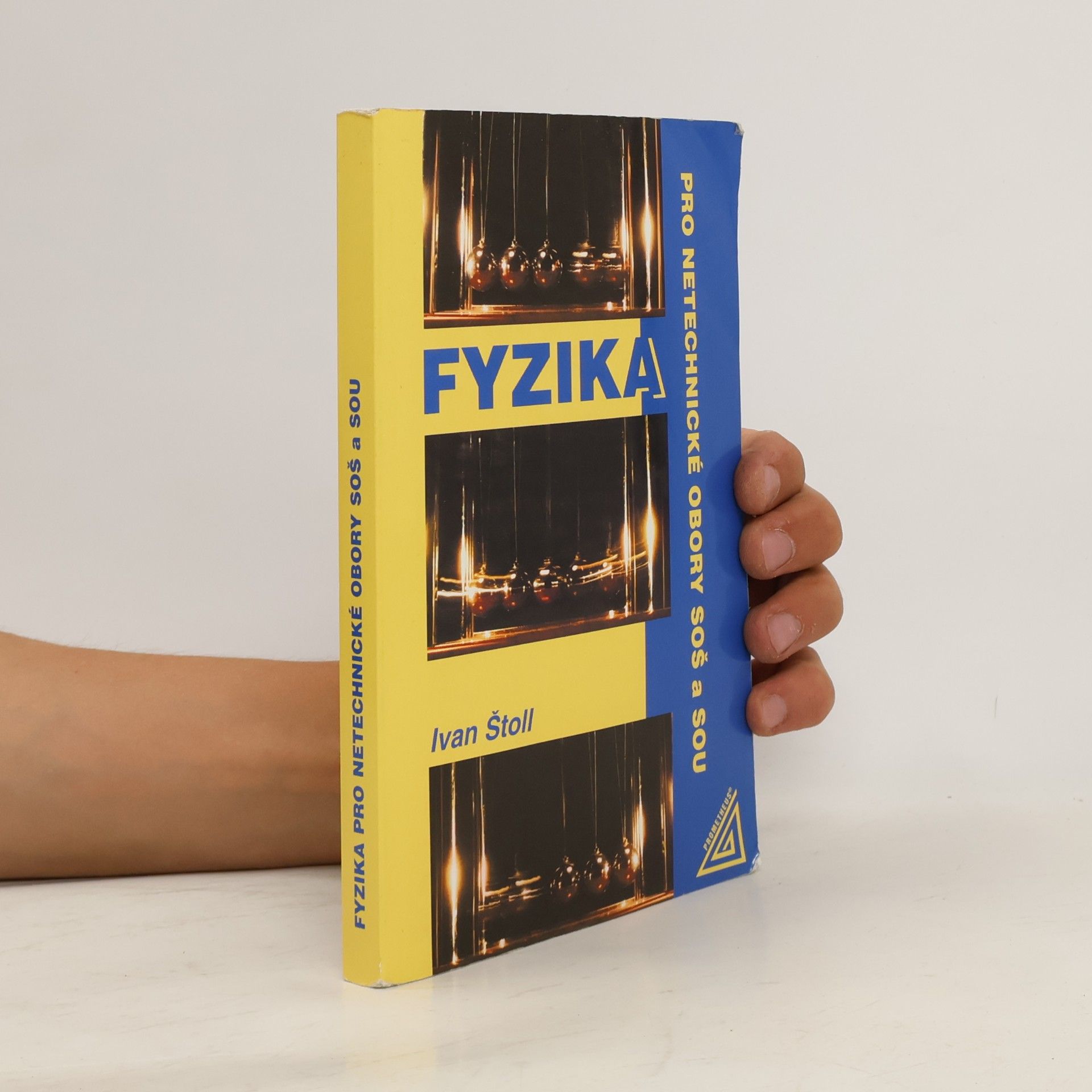 Ivan Štoll Fyzika pro netechnické obory SOŠ a SOU