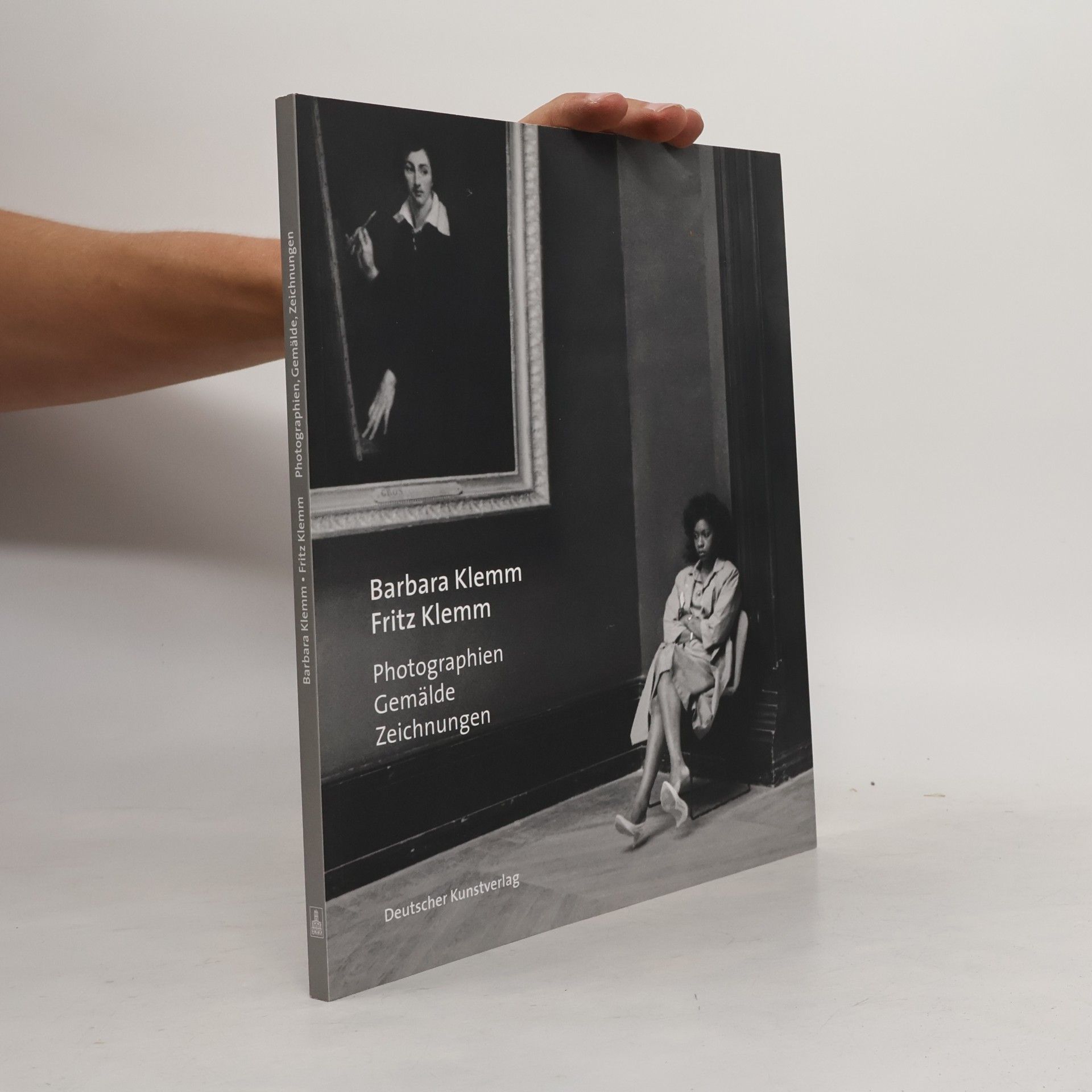 Ulrich Lehmann Barbara Klemm, Fritz Klemm - Photographien, Gemälde, Zeichnungen