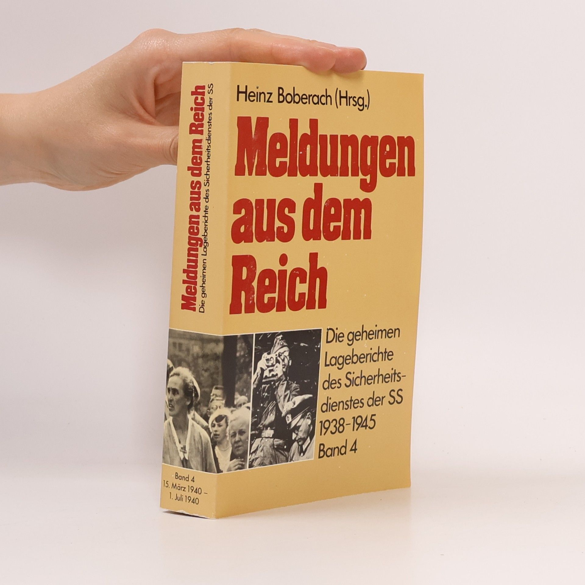 Meldungen aus dem Reich, 1938-1945 4