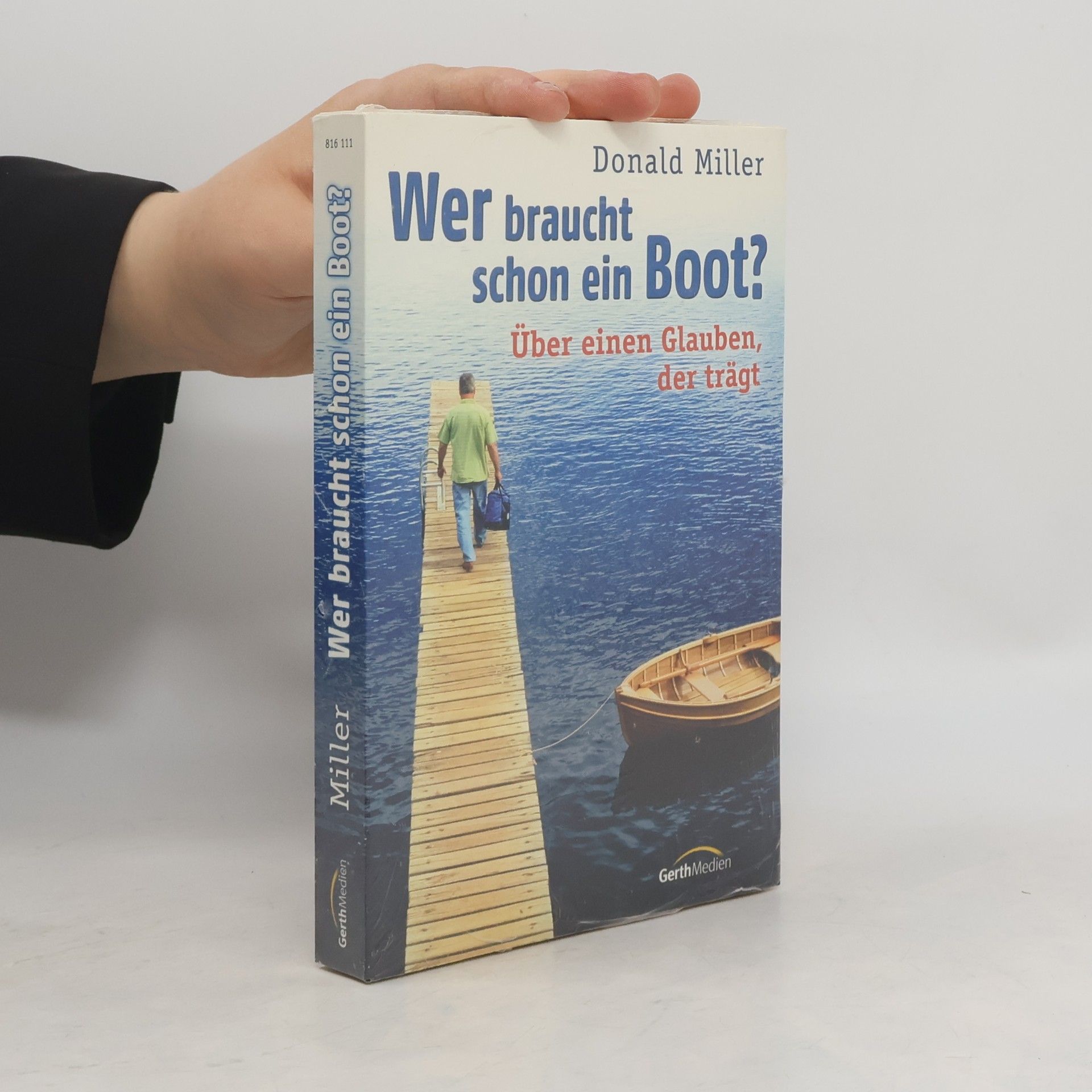 Wer braucht schon ein Boot?. Über einen Glauben, der trägt