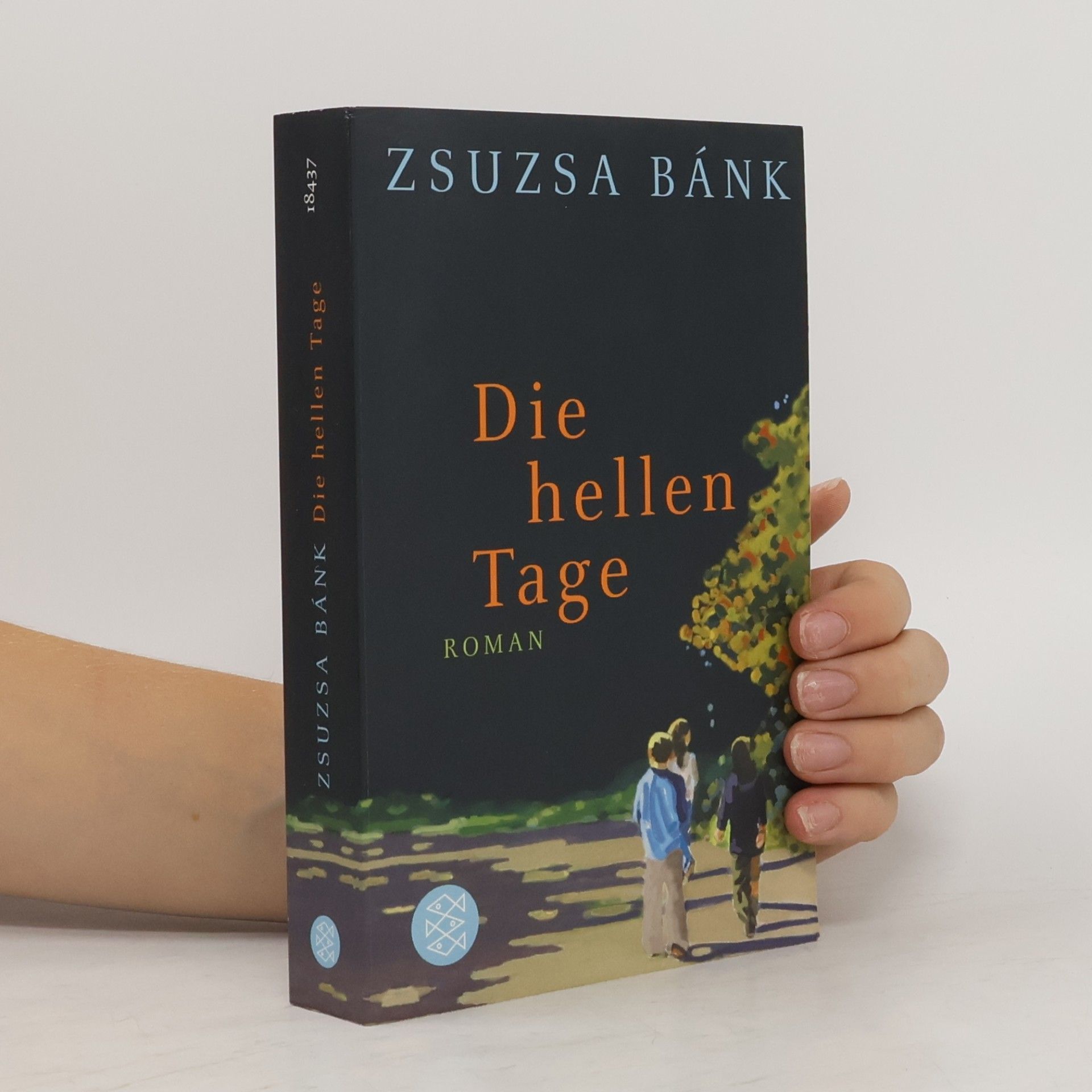 Zsuzsa Bánk Die hellen Tage