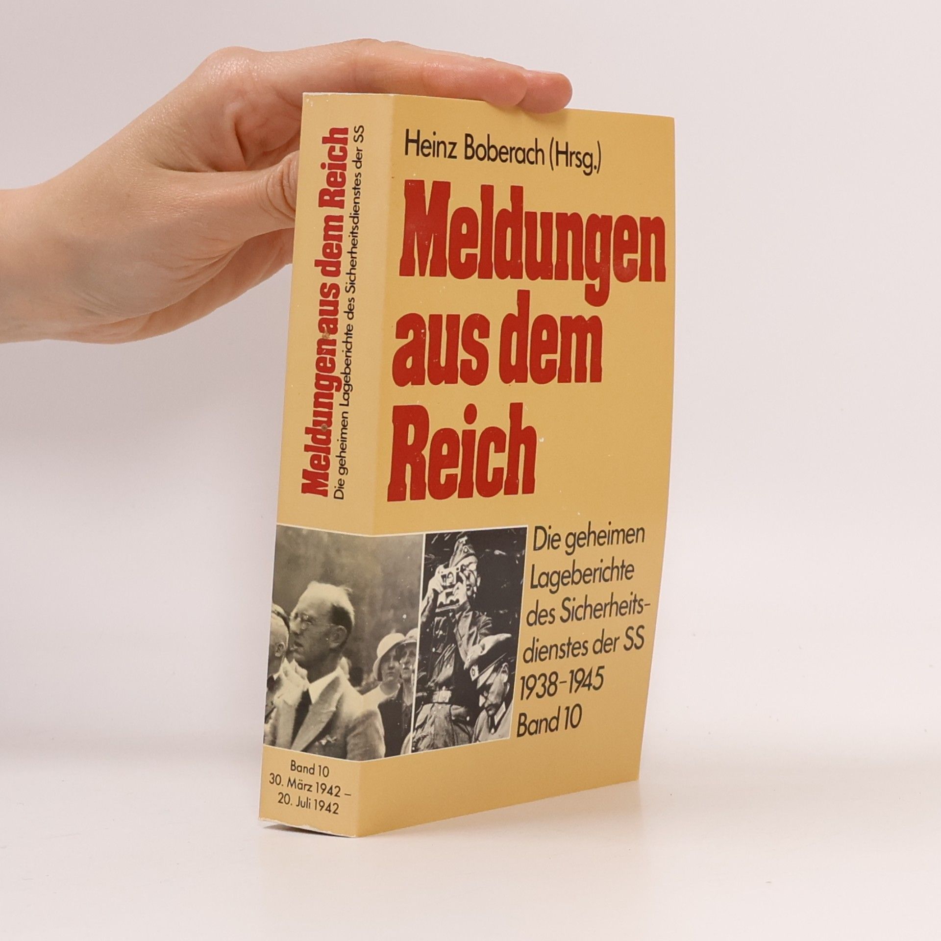 Heinz Boberach Meldungen aus dem Reich, 1938-1945 10