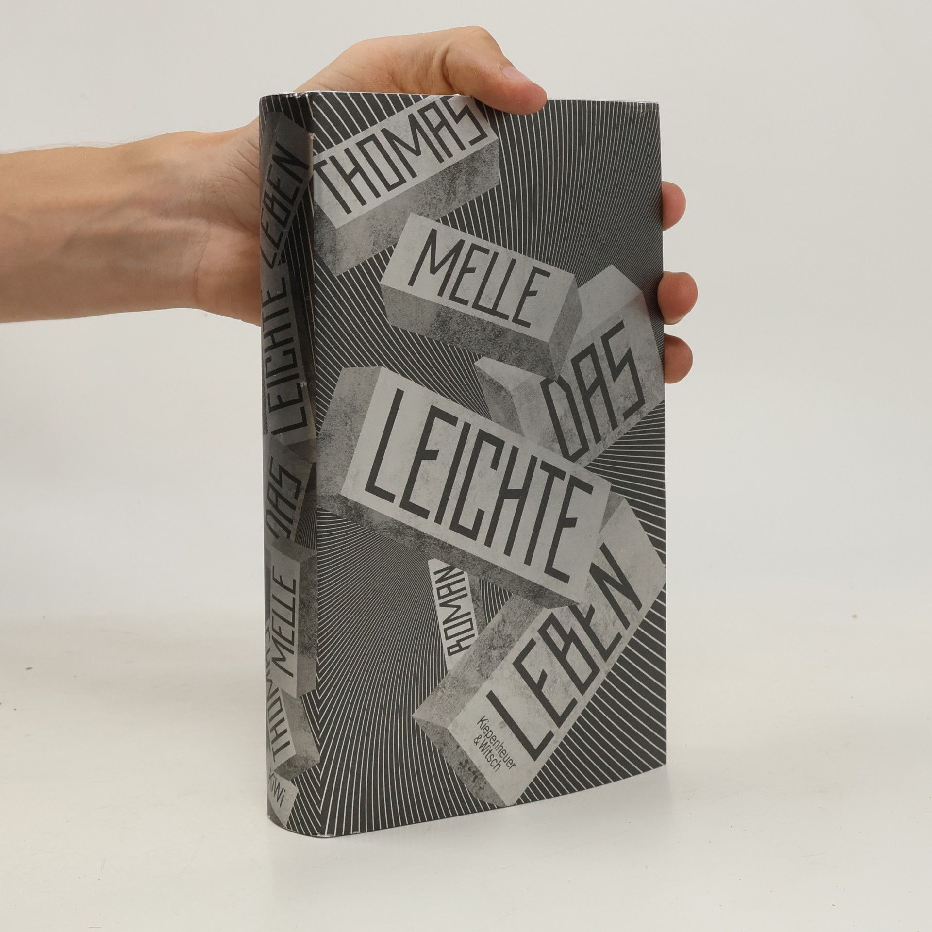 Thomas Melle Das leichte Leben