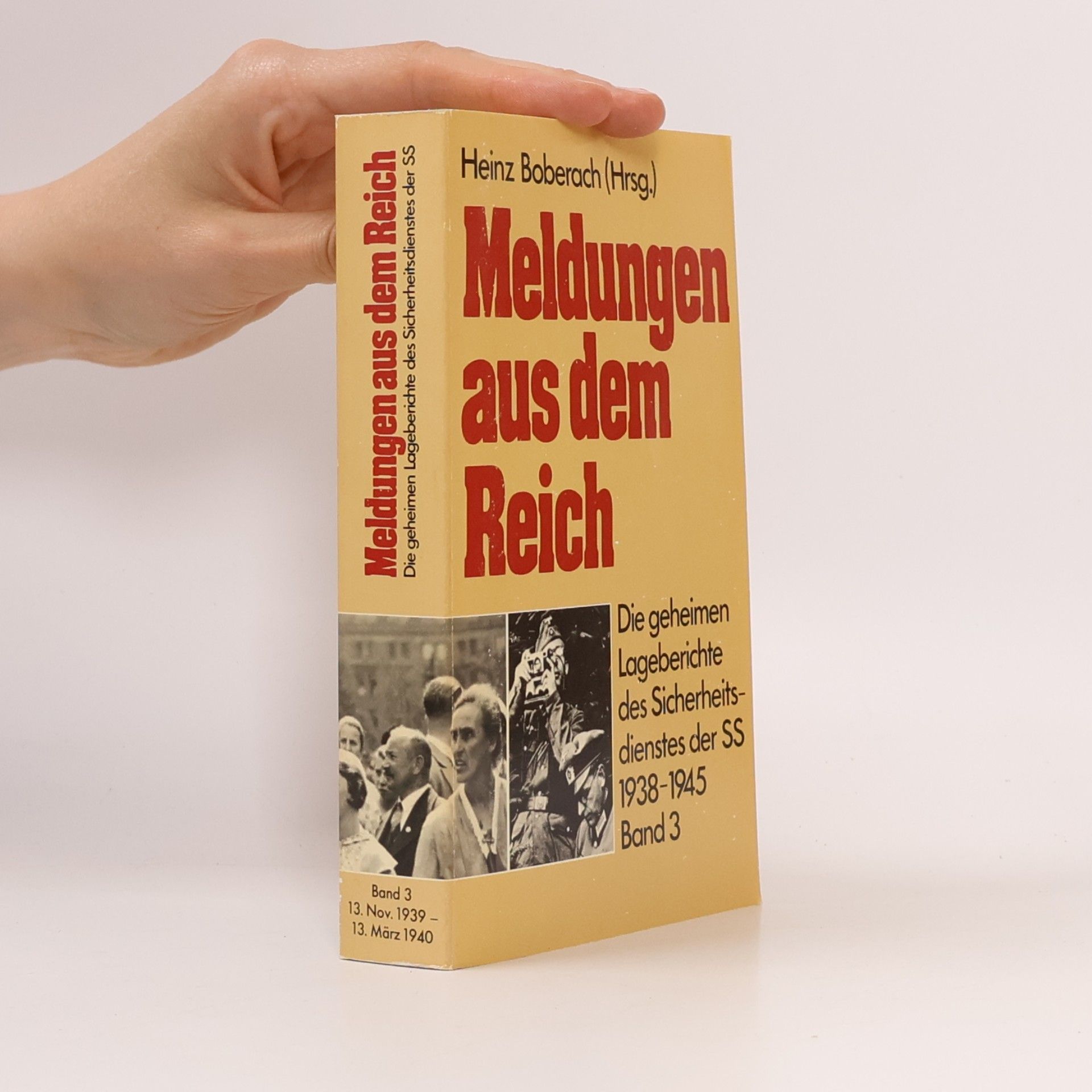 Heinz Boberach Meldungen aus dem Reich, 1938-1945 3
