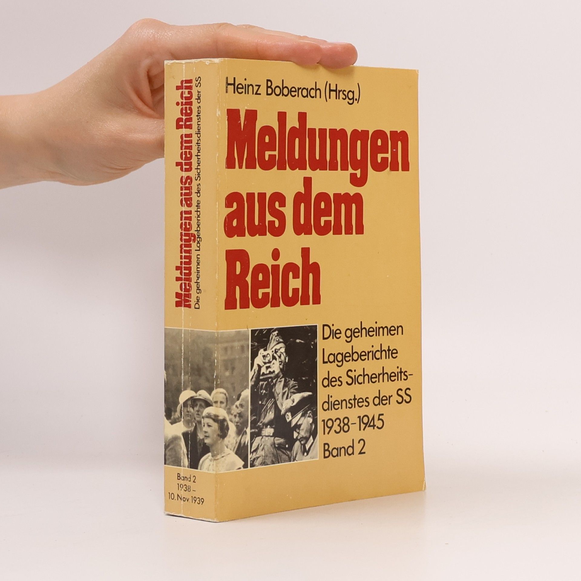 Heinz Boberach Meldungen aus dem Reich, 1938 - 1945 2