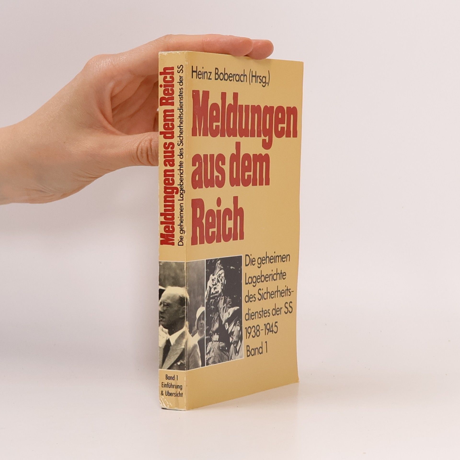 Heinz Boberach Meldungen aus dem Reich, 1938-1945 1