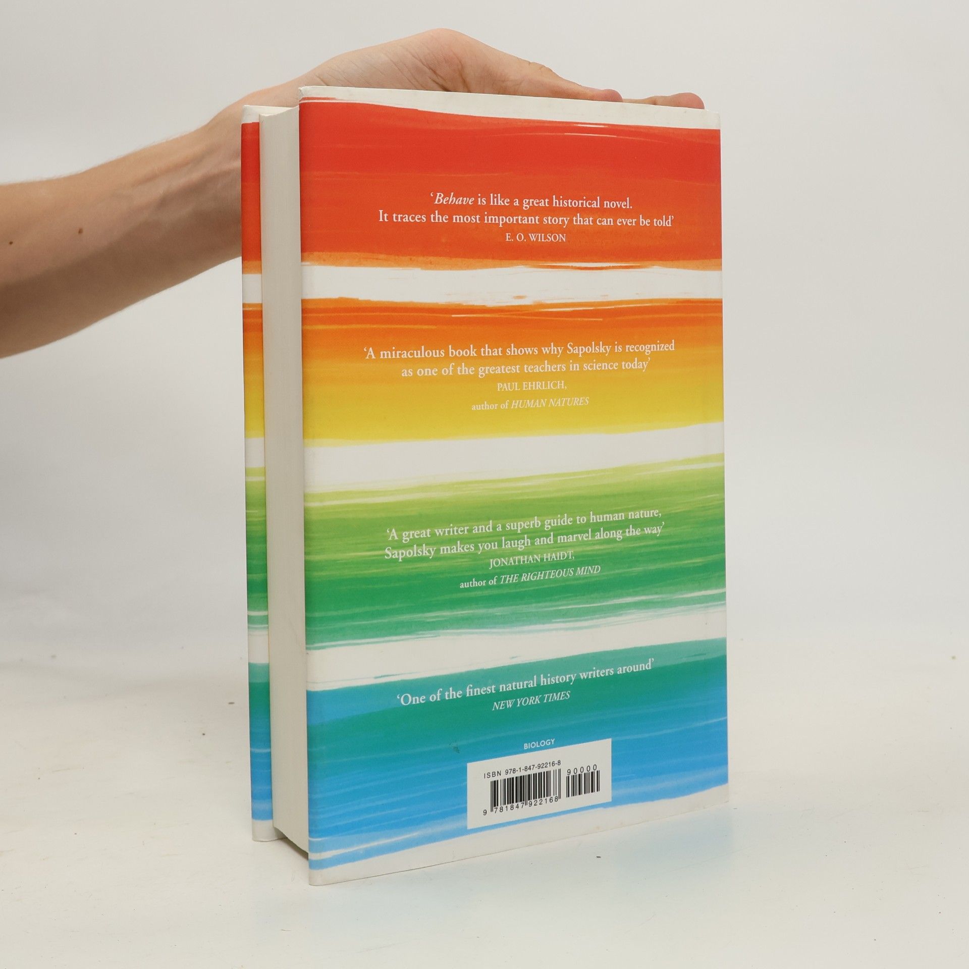 Robert Sapolsky Behave : the biology of humans at our best and worst