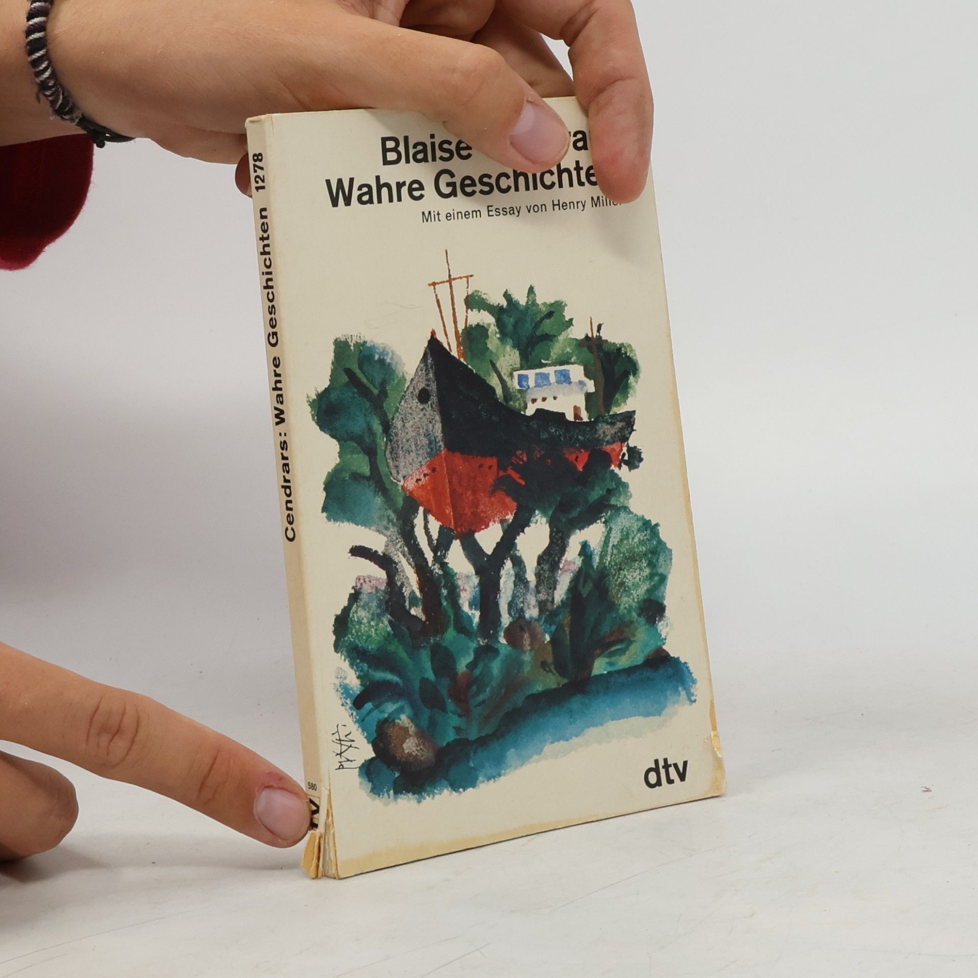 Blaise Cendrars Wahre Geschichten