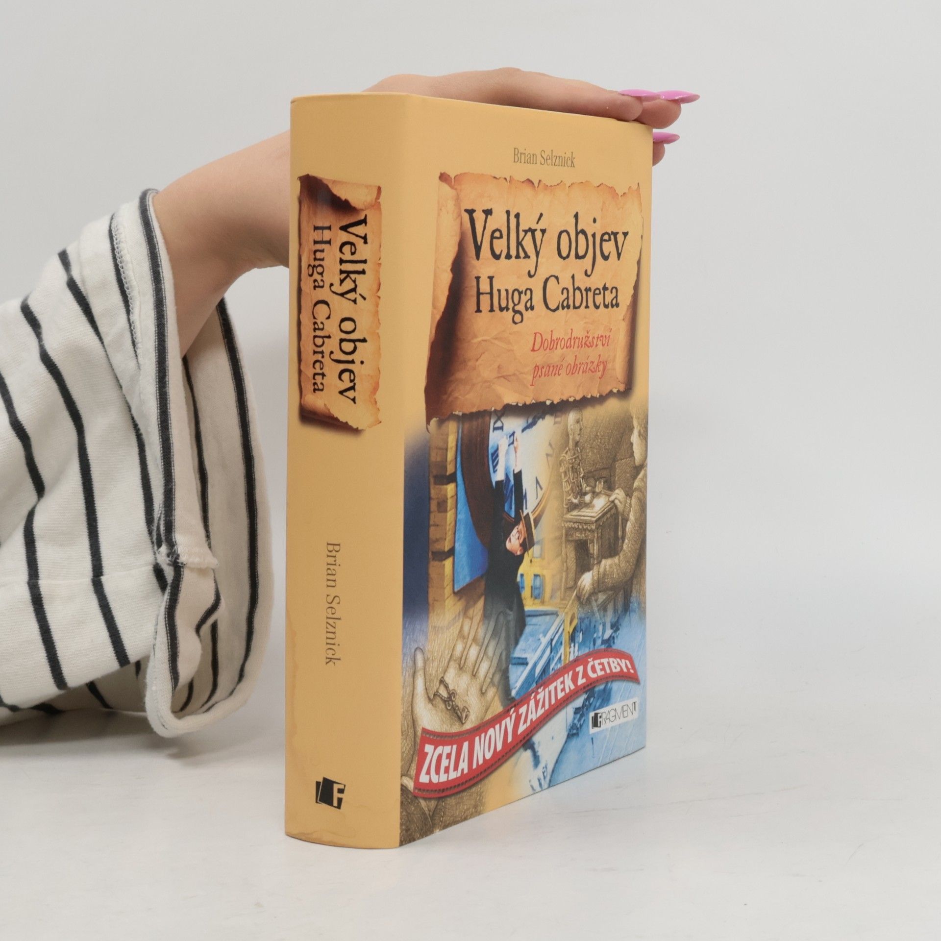 Brian Selznick Velký objev Huga Cabreta
