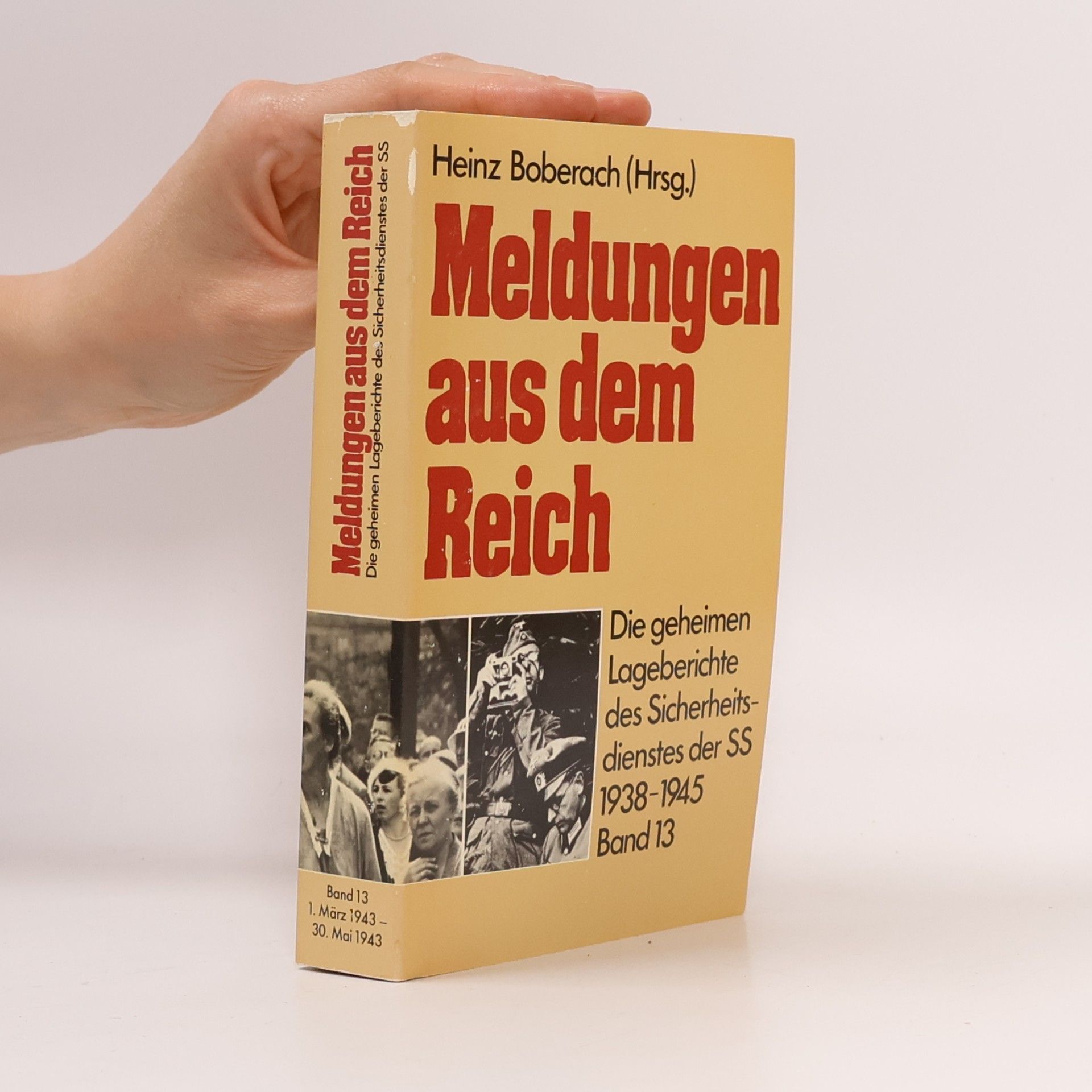 Meldungen aus dem Reich, 1938-1945 13