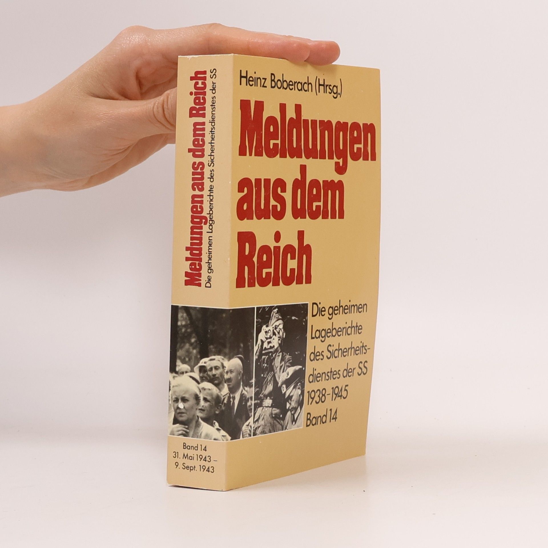 Meldungen aus dem Reich, 1938-1945 14