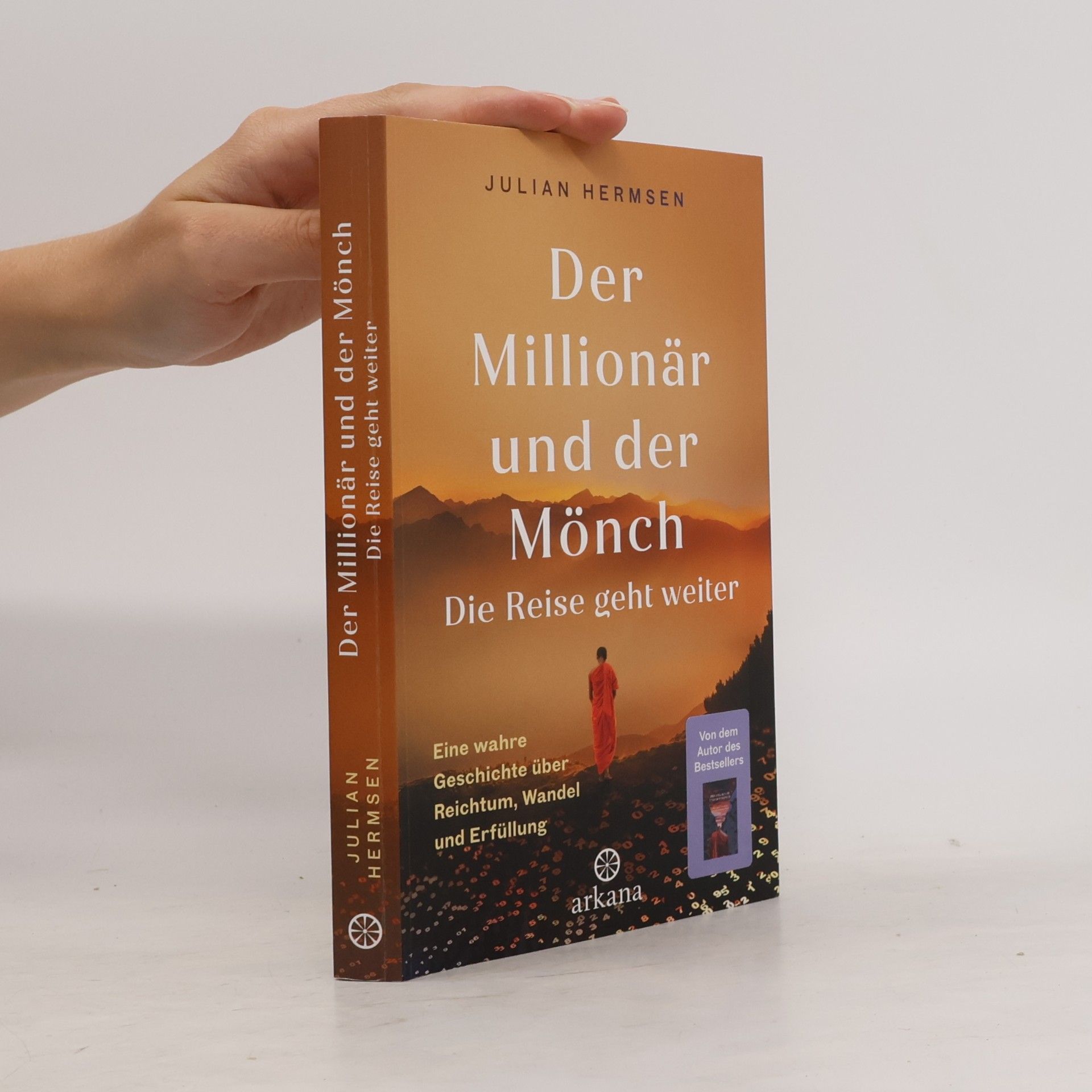 Julian Hermsen Der Millionär und der Mönch - Die Reise geht weiter