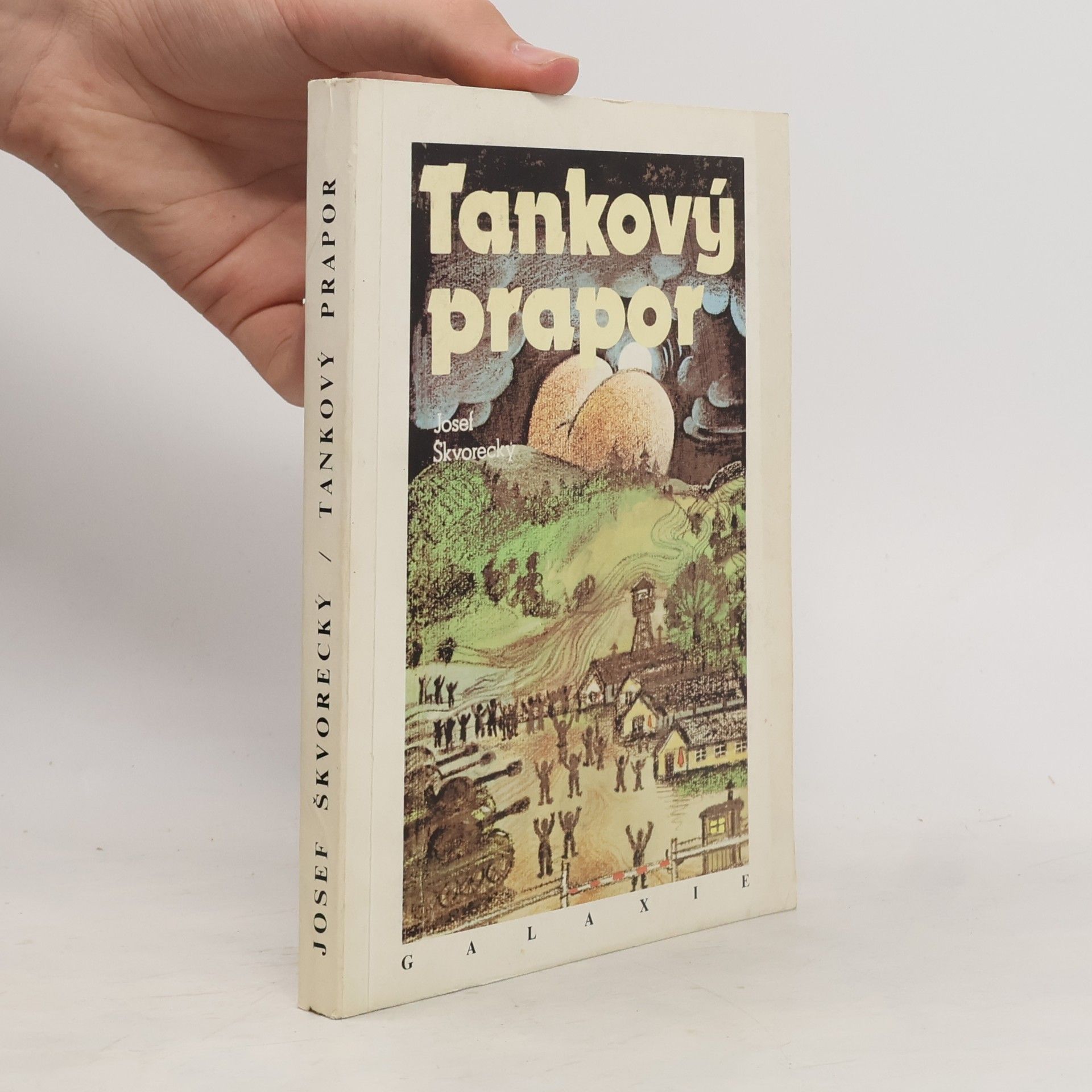 Josef Škvorecký Tankový prapor