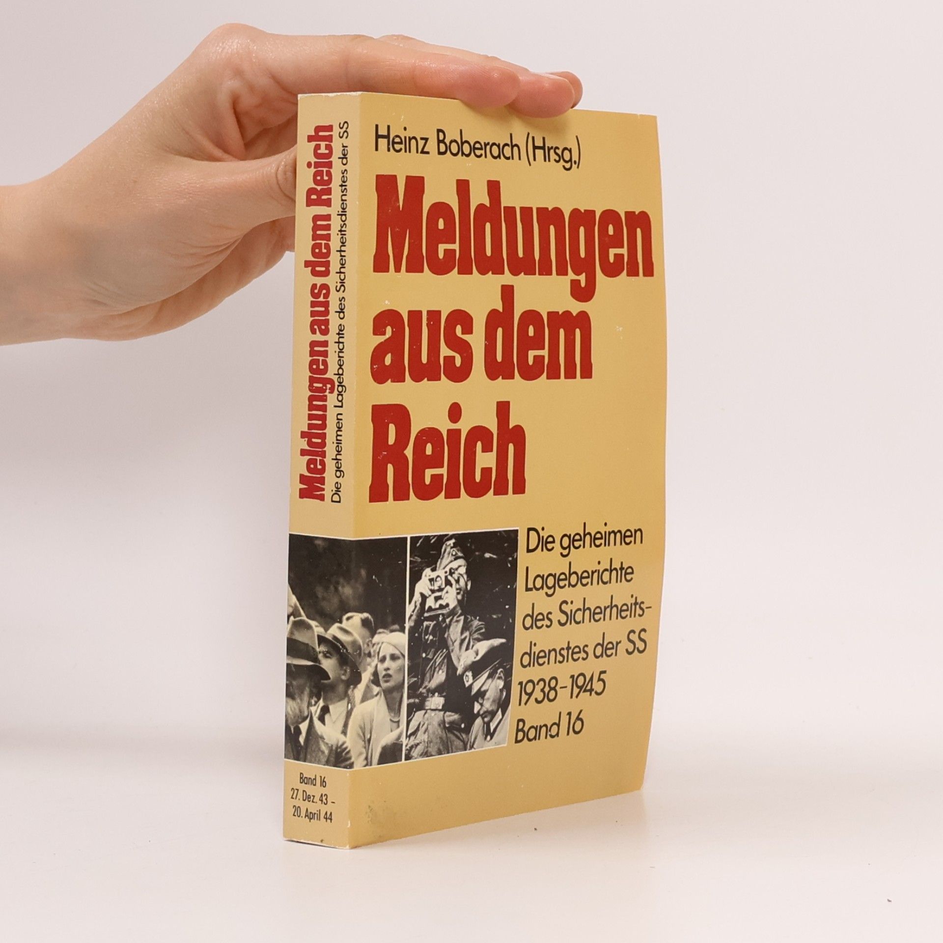 Meldungen aus dem Reich, 1938-194 16