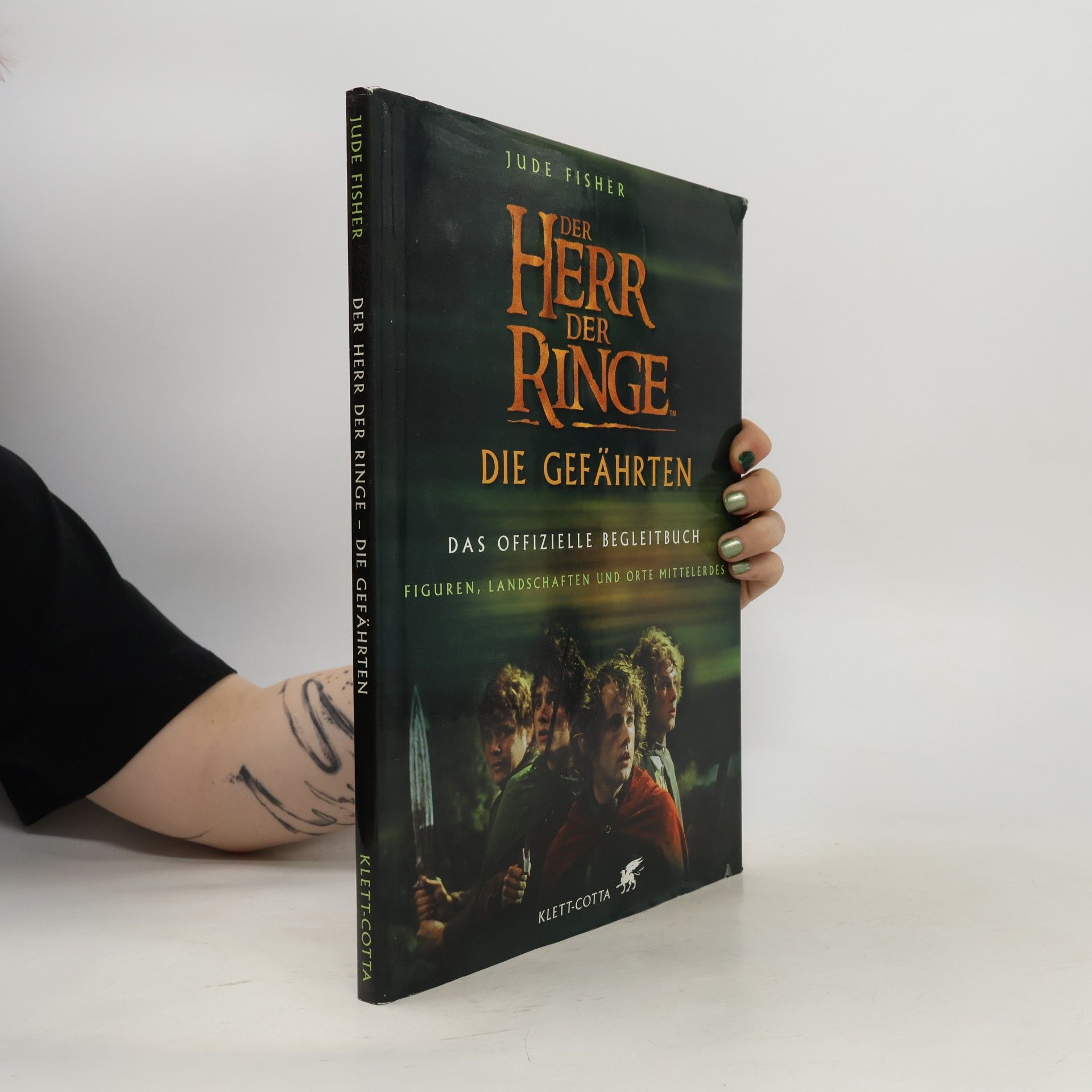 Jude Fisher Der Herr der Ringe: die gefährten, das offizielle begleitbuch