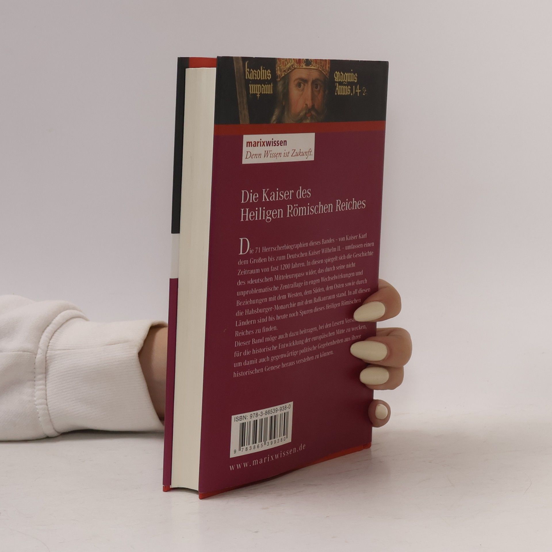 Gerhard Hartmann Der Kaiser des Heiligen Römischen Reiches