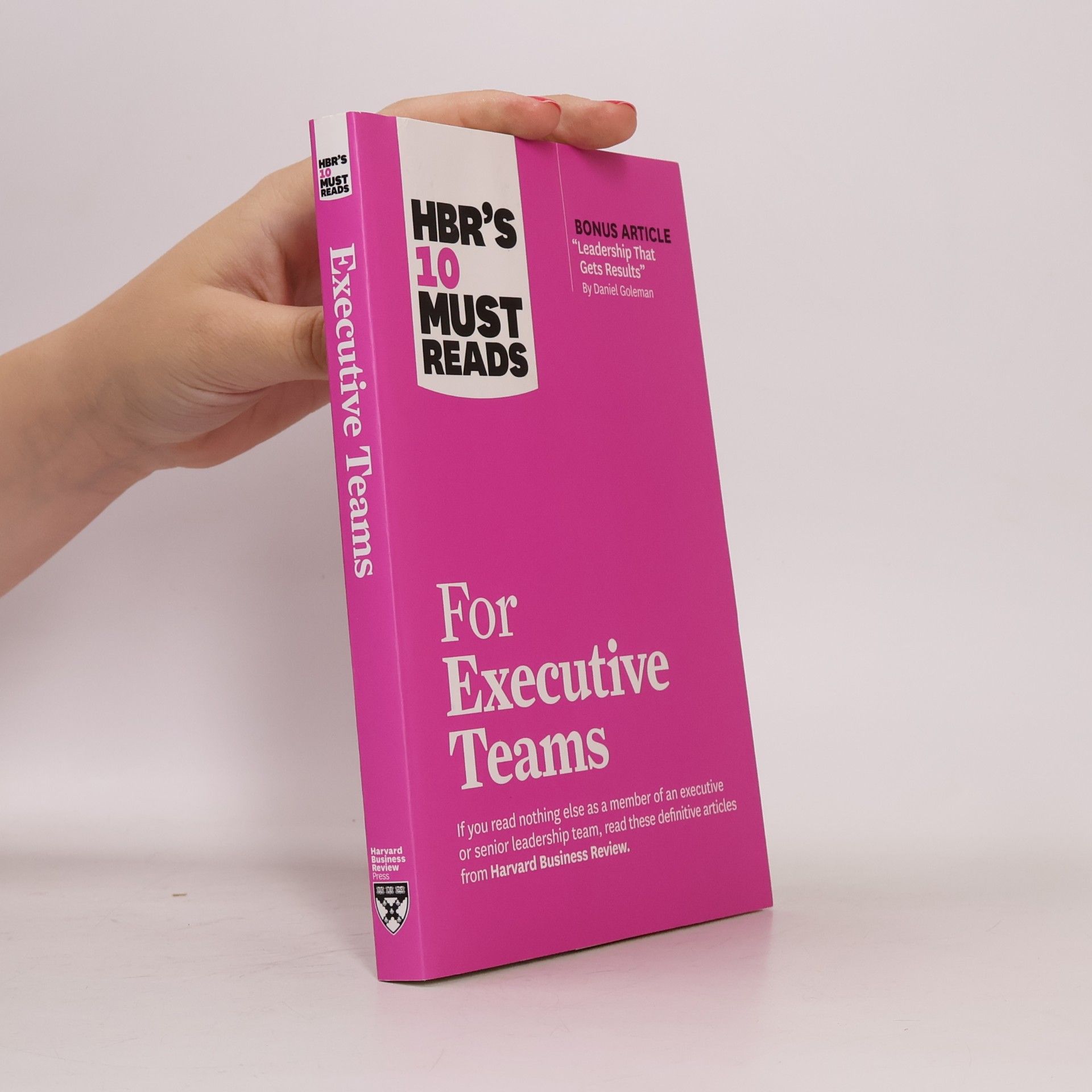 HBR's 10 Must Reads for Executive Teams