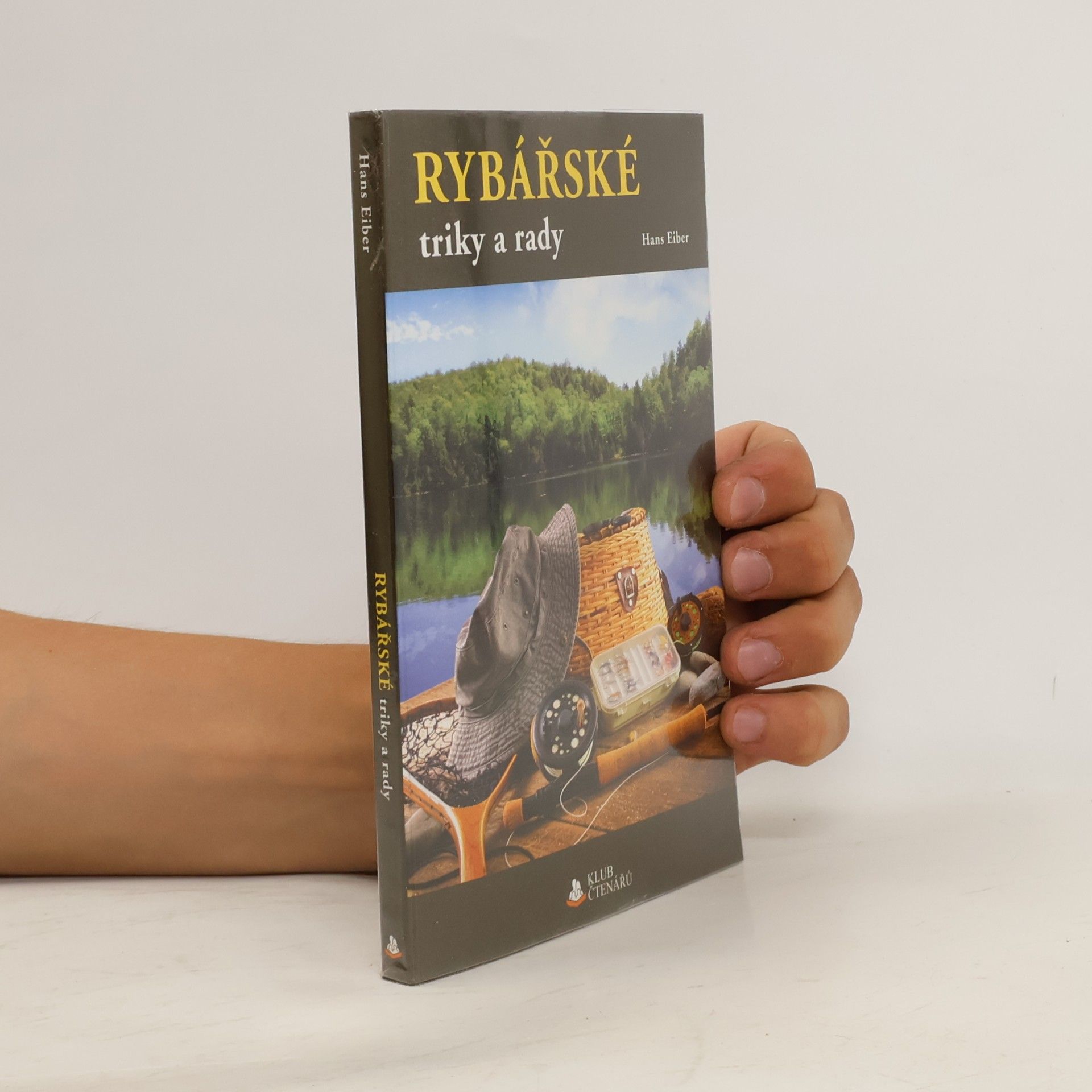 Hans Eiber Rybářské triky a rady