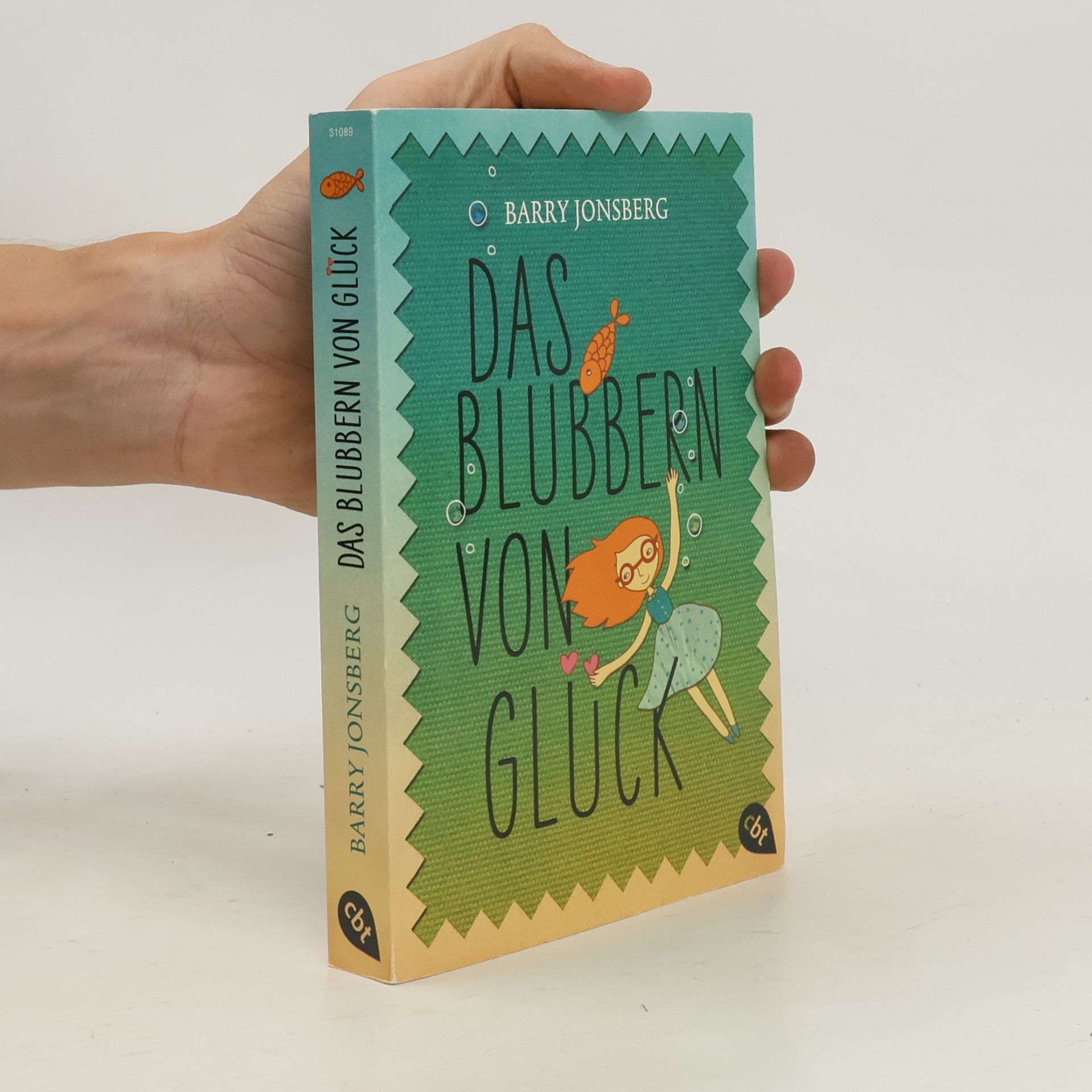 Barry Jonsberg Das Blubbern von Glück