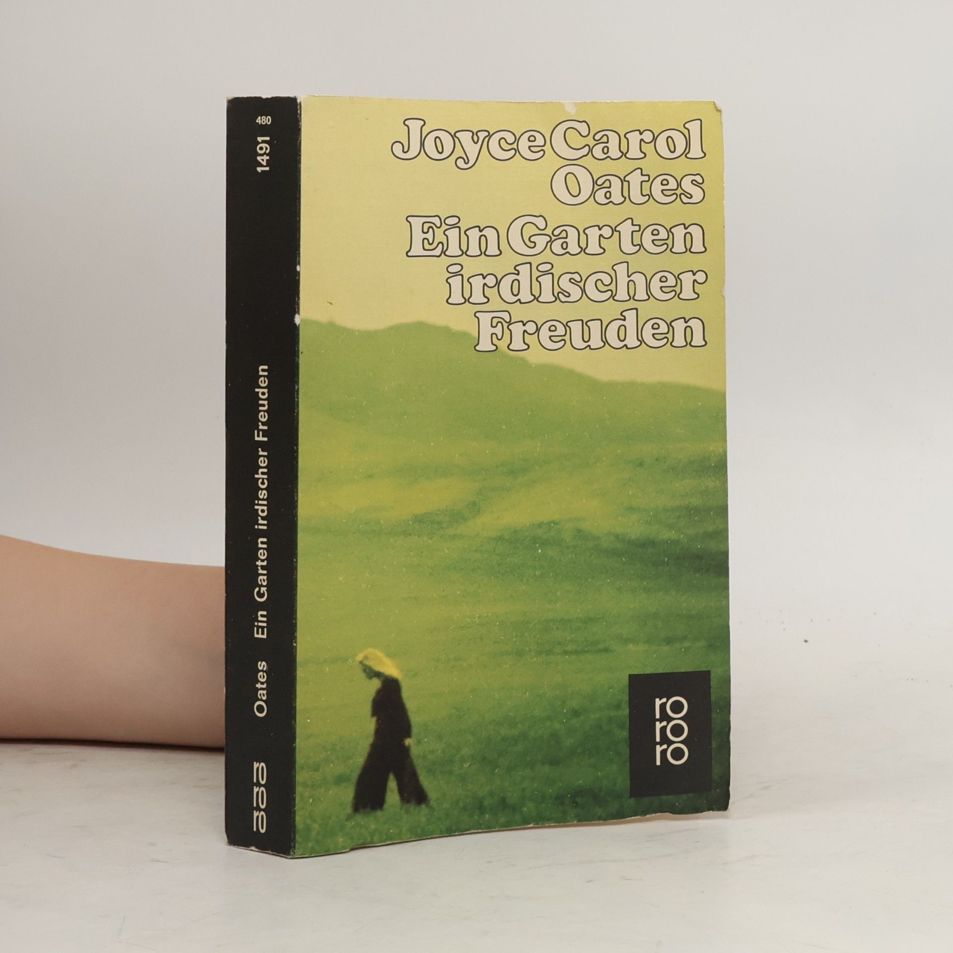 Joyce Carol Oatesová Ein Garten irdischer Freuden