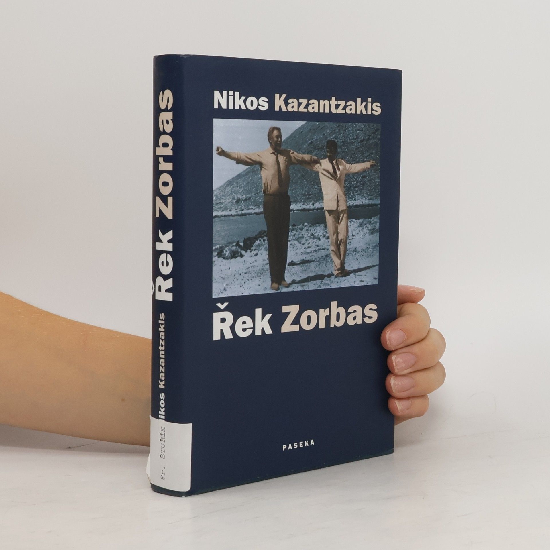 Nikos Kazantzakis Řek Zorbas