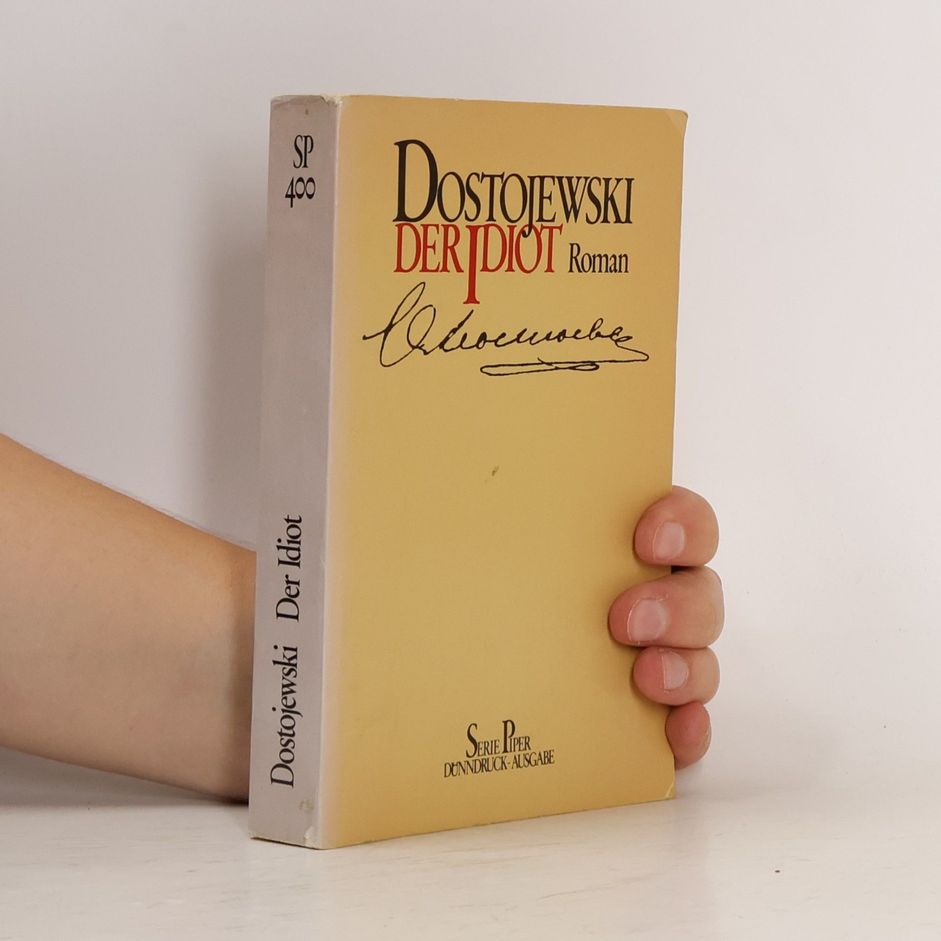 Fjodor Michajlovič Dostojevskij Der Idiot