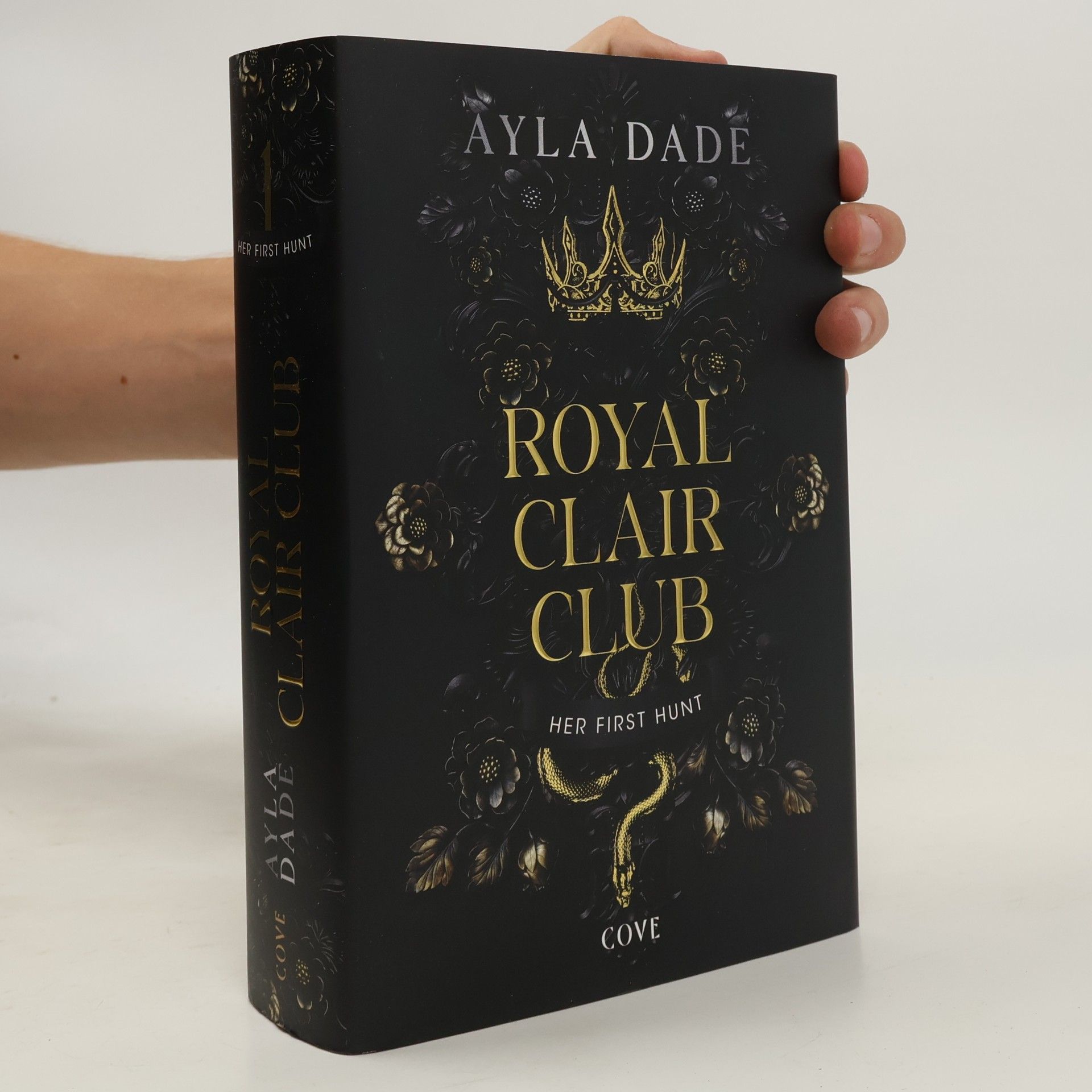 Ayla Dade Royal Clair Club - 1: Her First Hunt