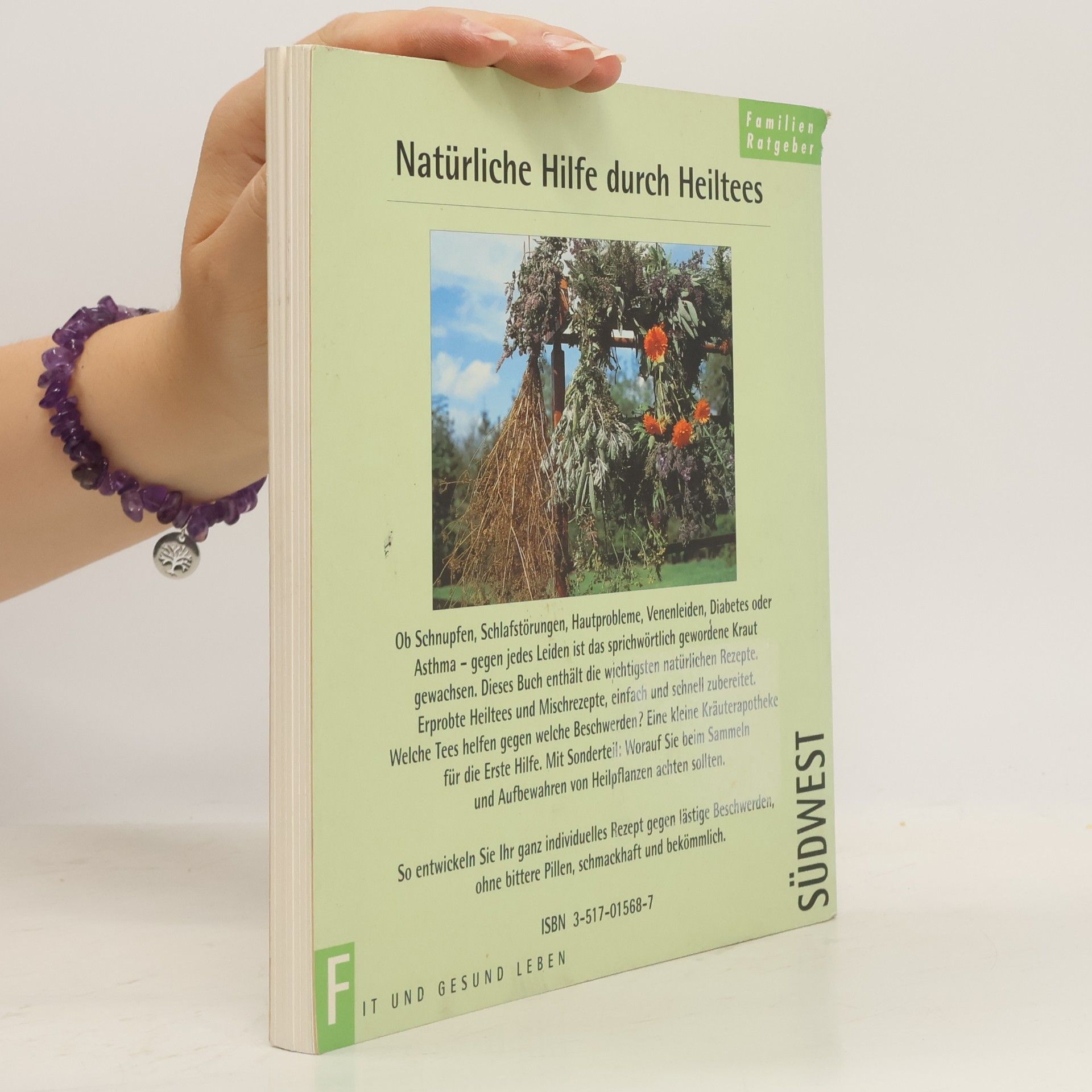 Monika E. Urban-Backhaus Natürliche Hilfe durch Heiltees