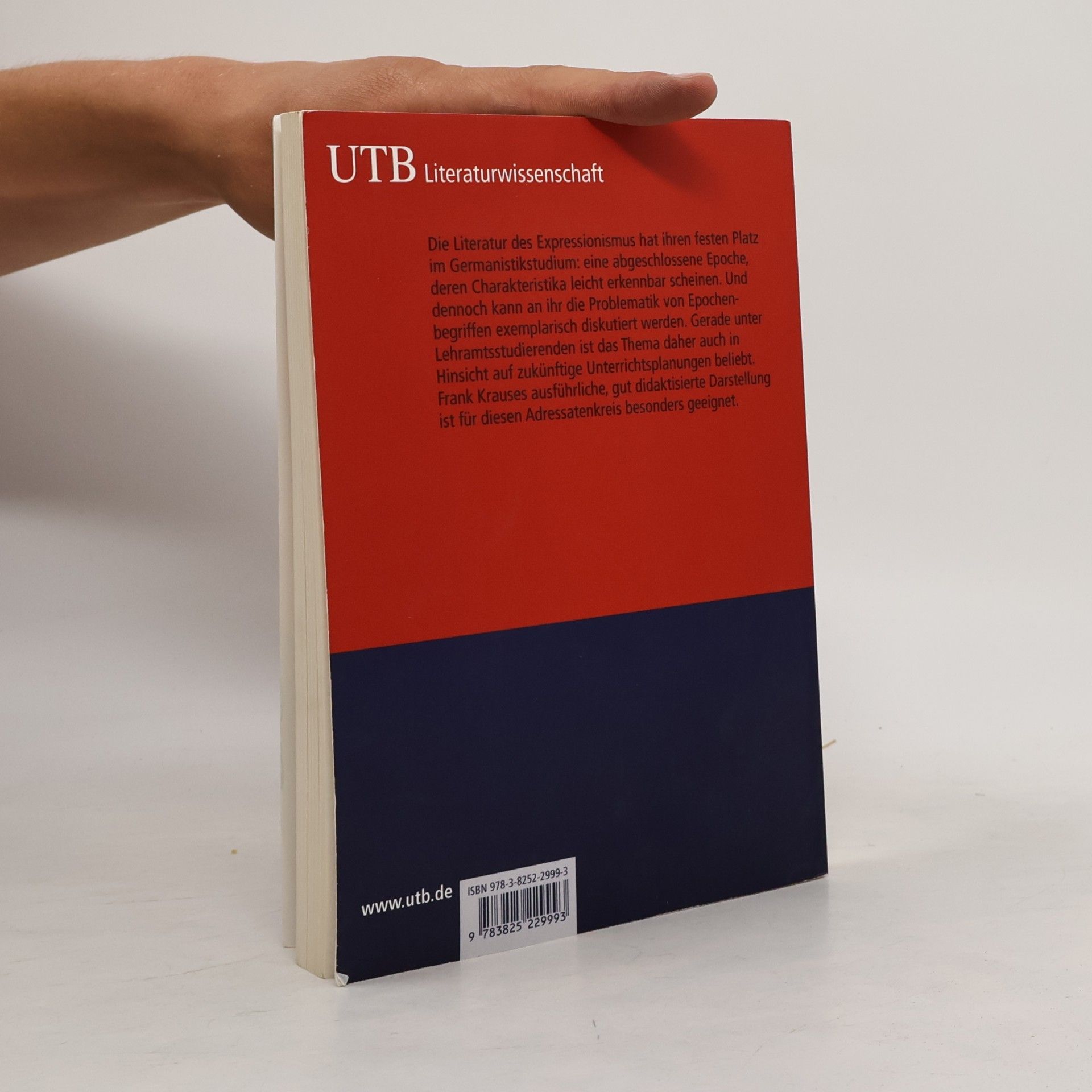 Frank Krause UTB Bachelor Bibliothek - 2999: Literarischer Expressionismus