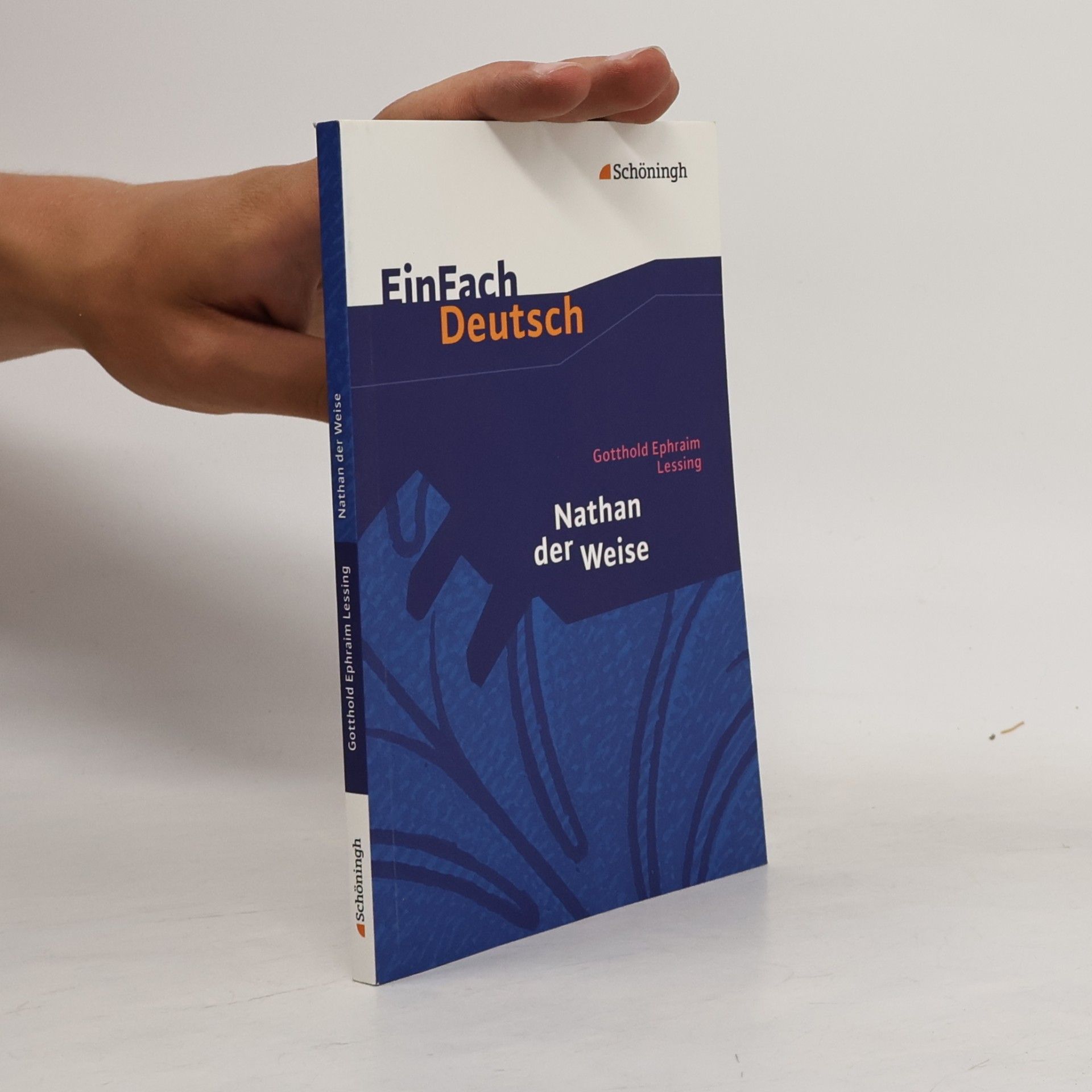 Gotthold Ephraim Lessing Nathan der Weise