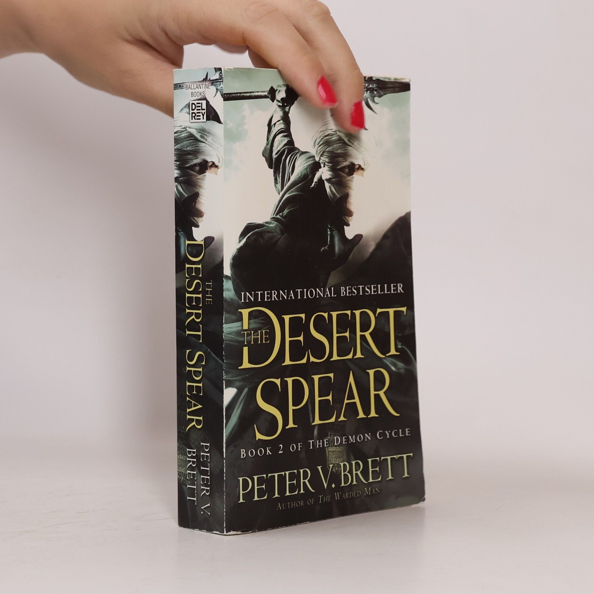 Peter V. Brett The Desert Spear