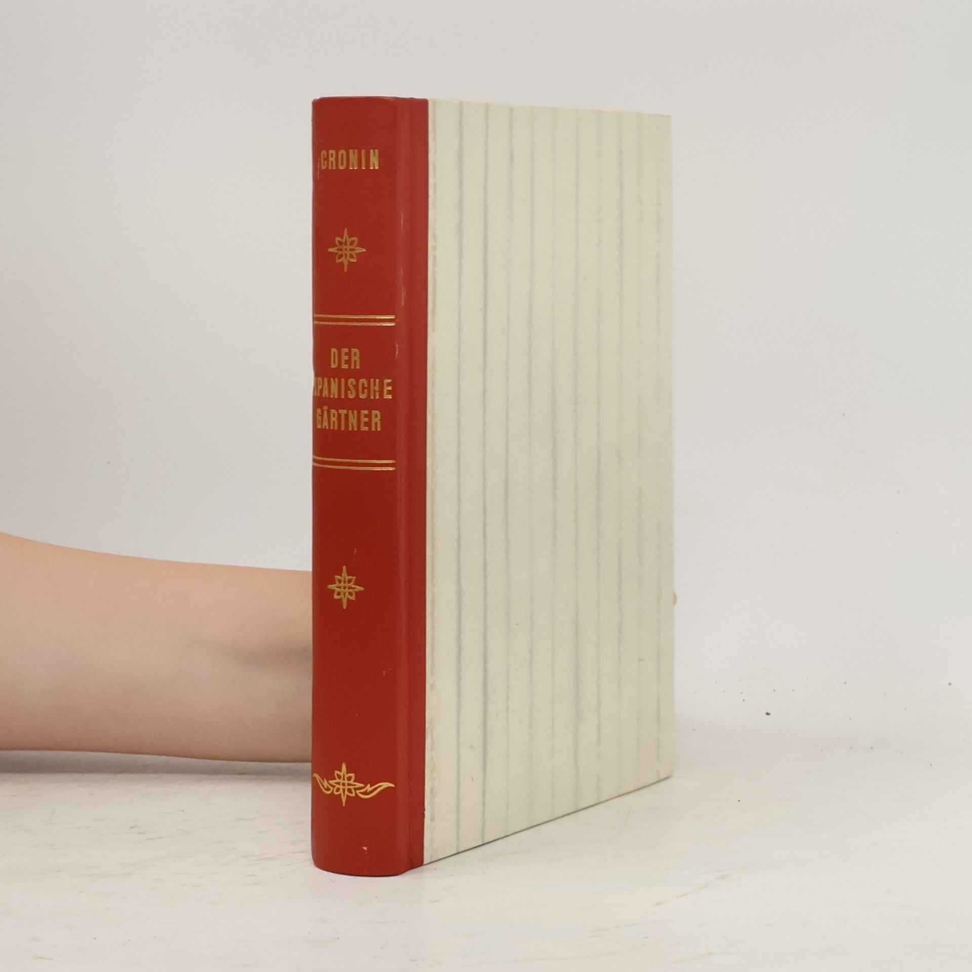 A. J. Cronin Der spanische Gärtner