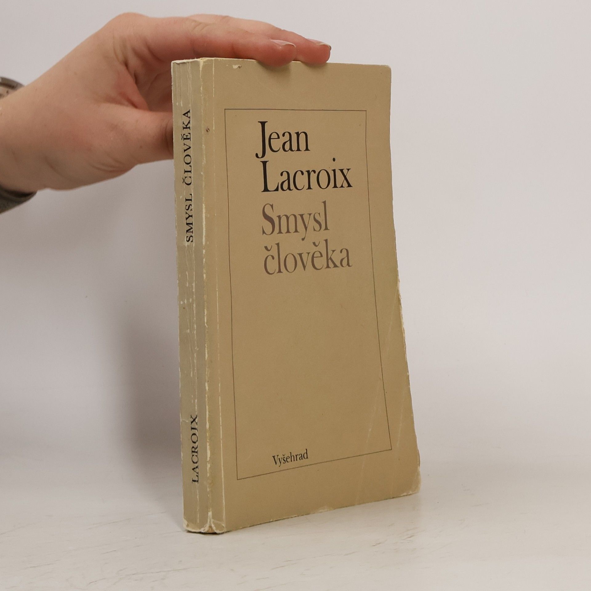 Jean Lacroix Smysl člověka