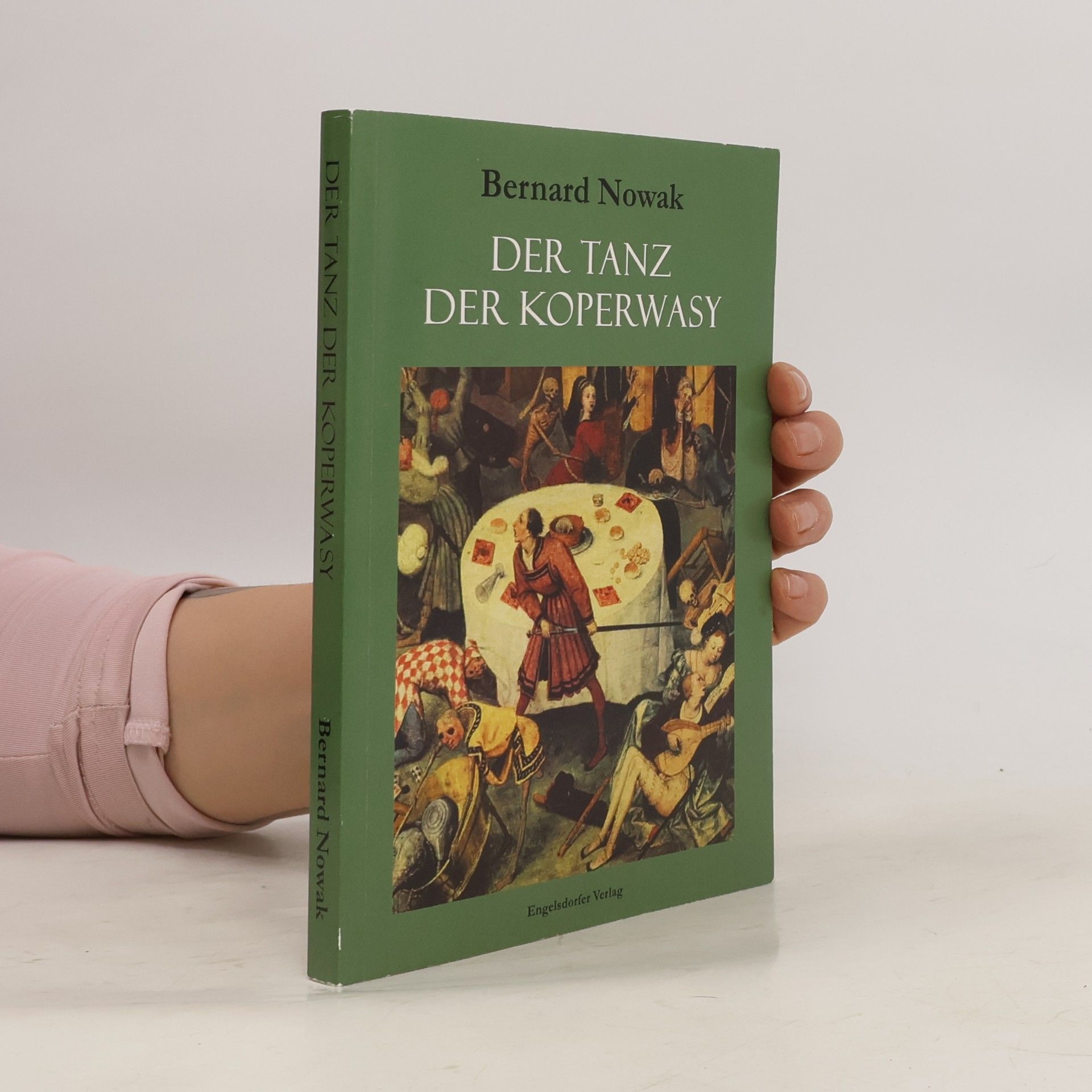 Bernard Nowak Der Tanz der Koperwasy