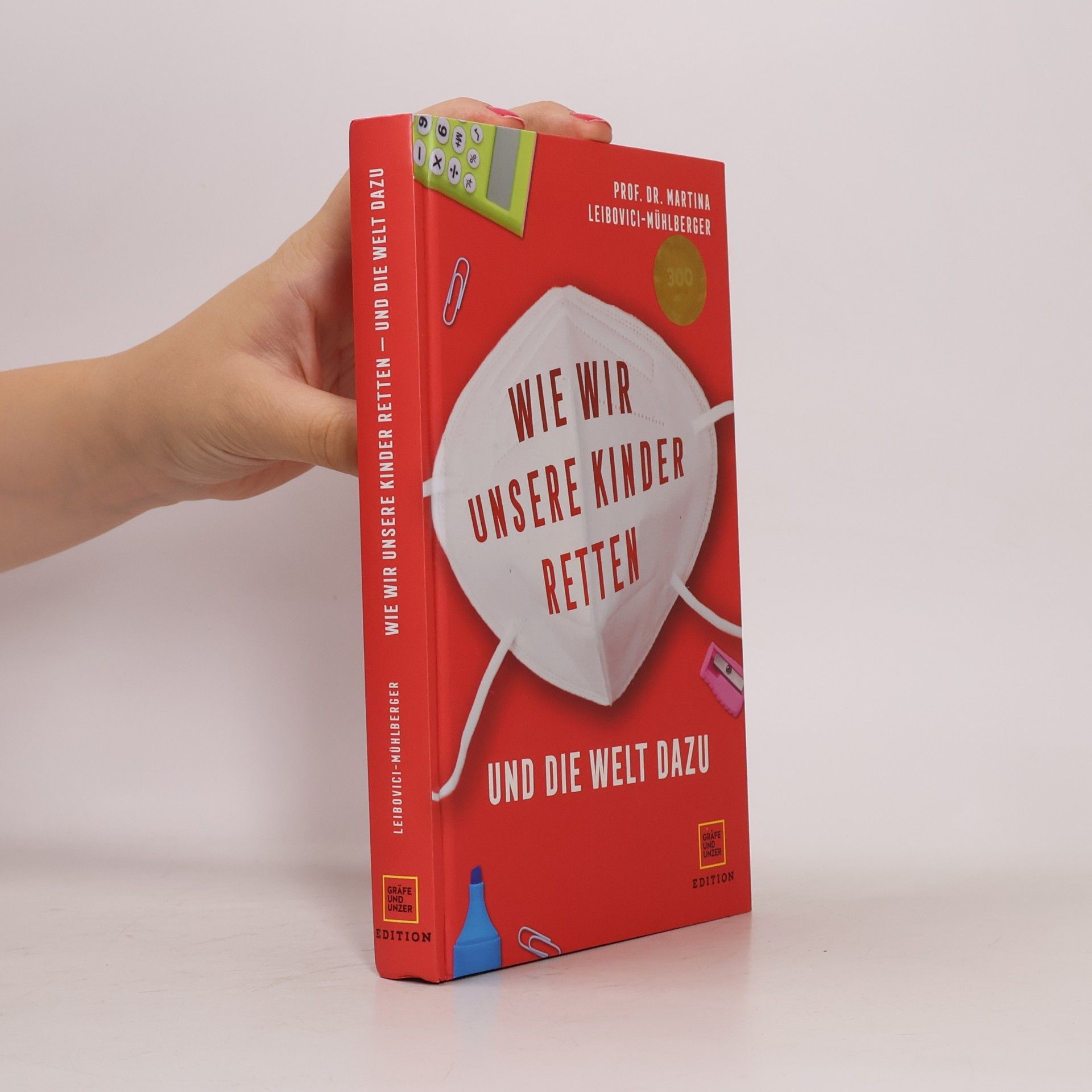 Wie wir unsere Kinder retten - und die Welt dazu