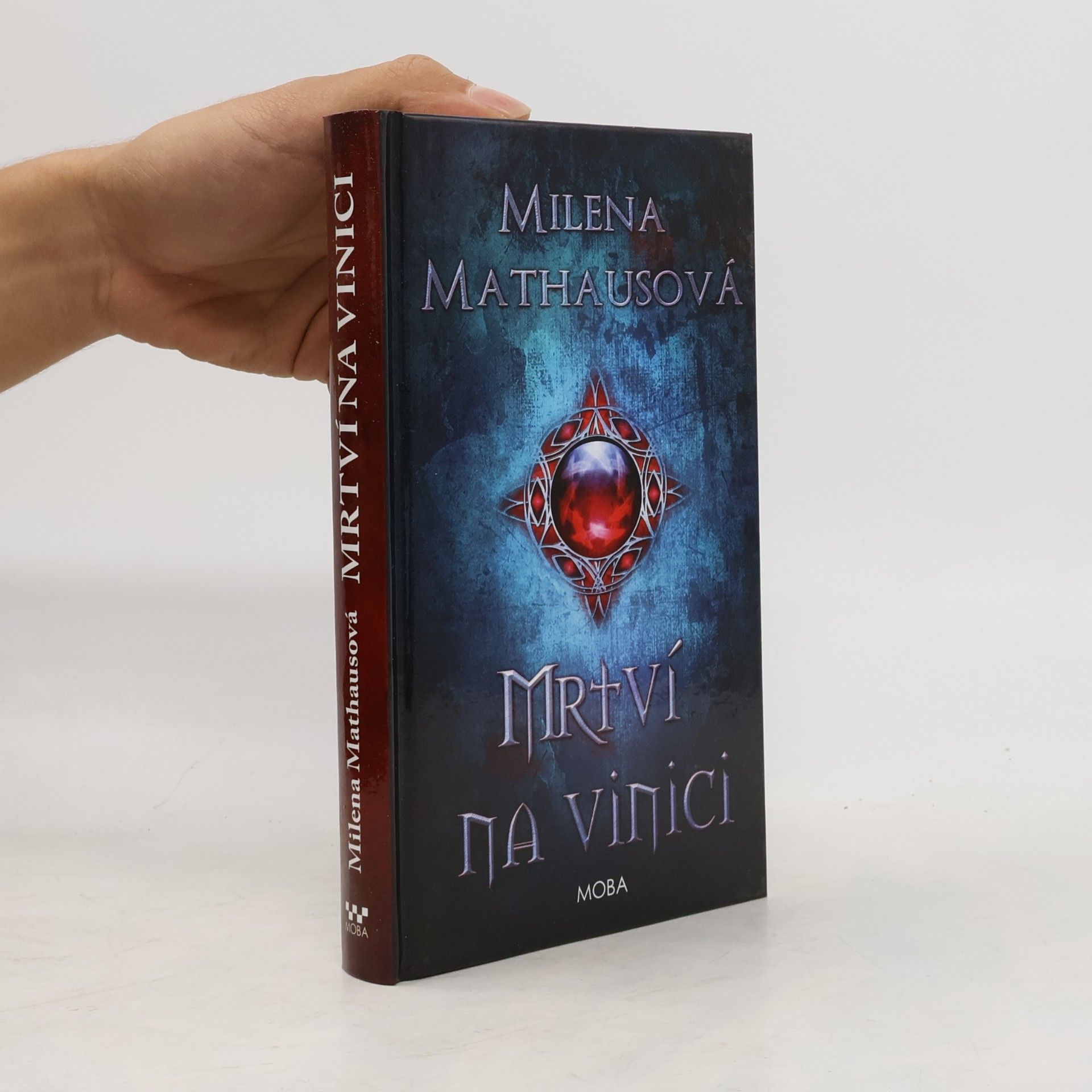 Milena Mathausová Mrtví na vinici
