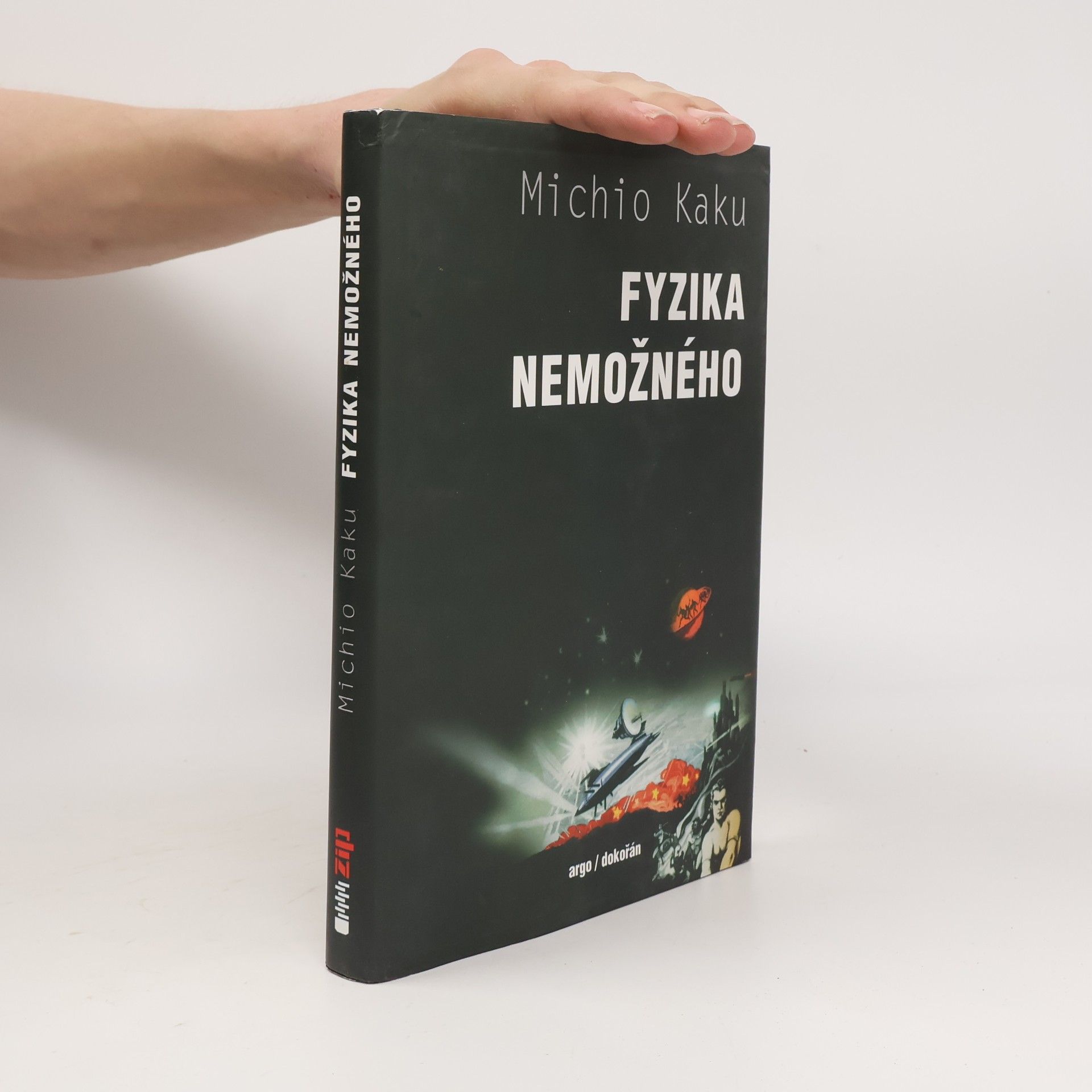 Michio Kaku Fyzika nemožného