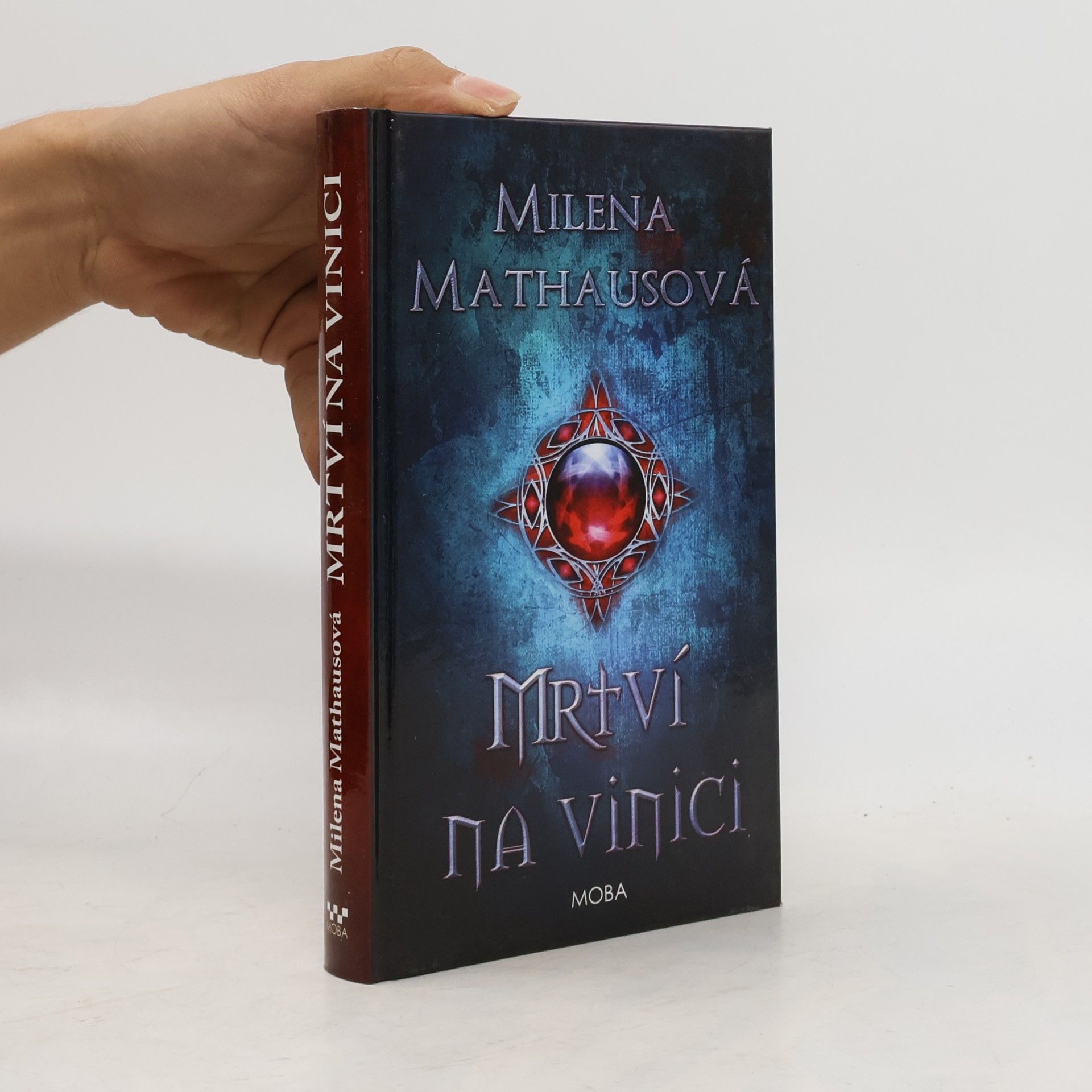 Milena Mathausová Mrtví na vinici