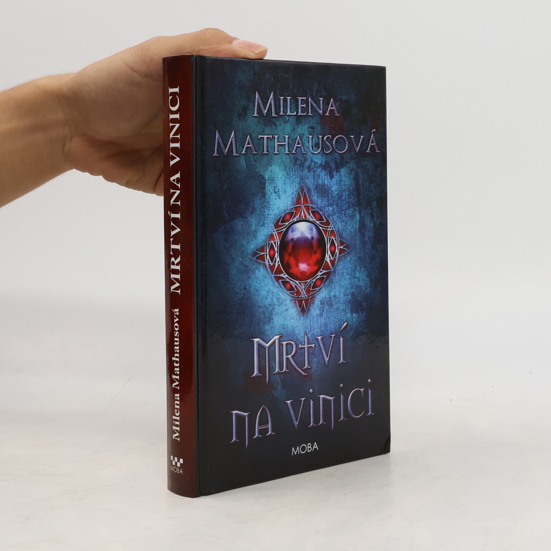 Milena Mathausová Mrtví na vinici