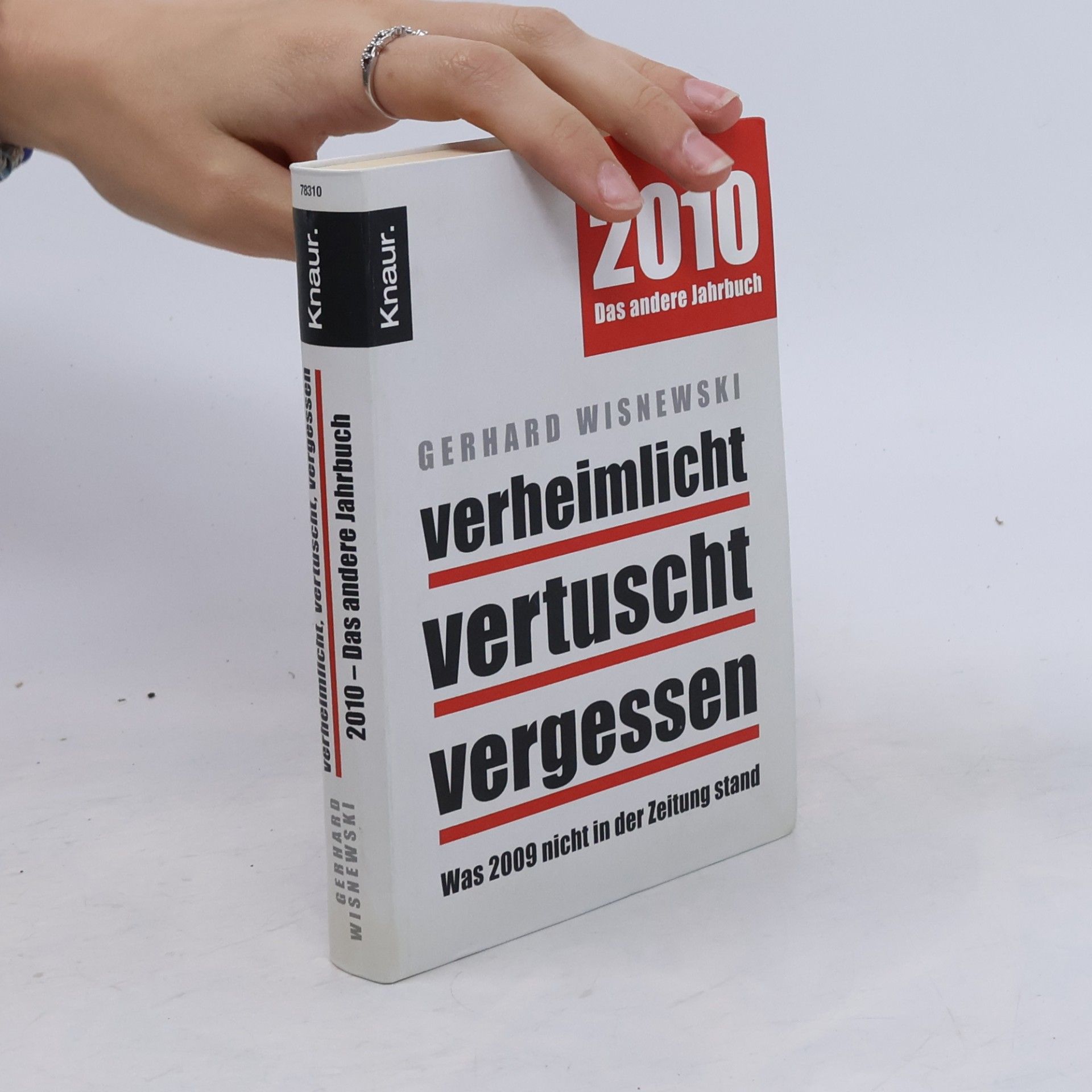 Gerhard Wisnewski Verheimlicht. Vertuscht. Vergessen