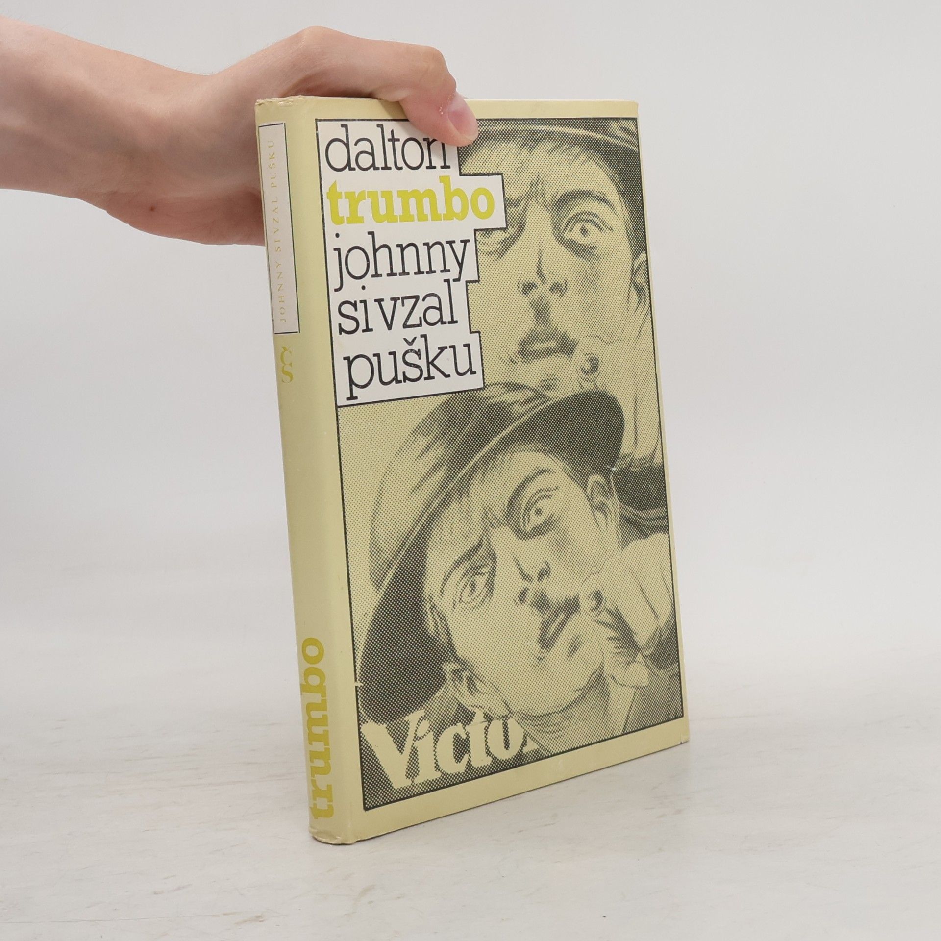 Dalton Trumbo Johnny si vzal pušku